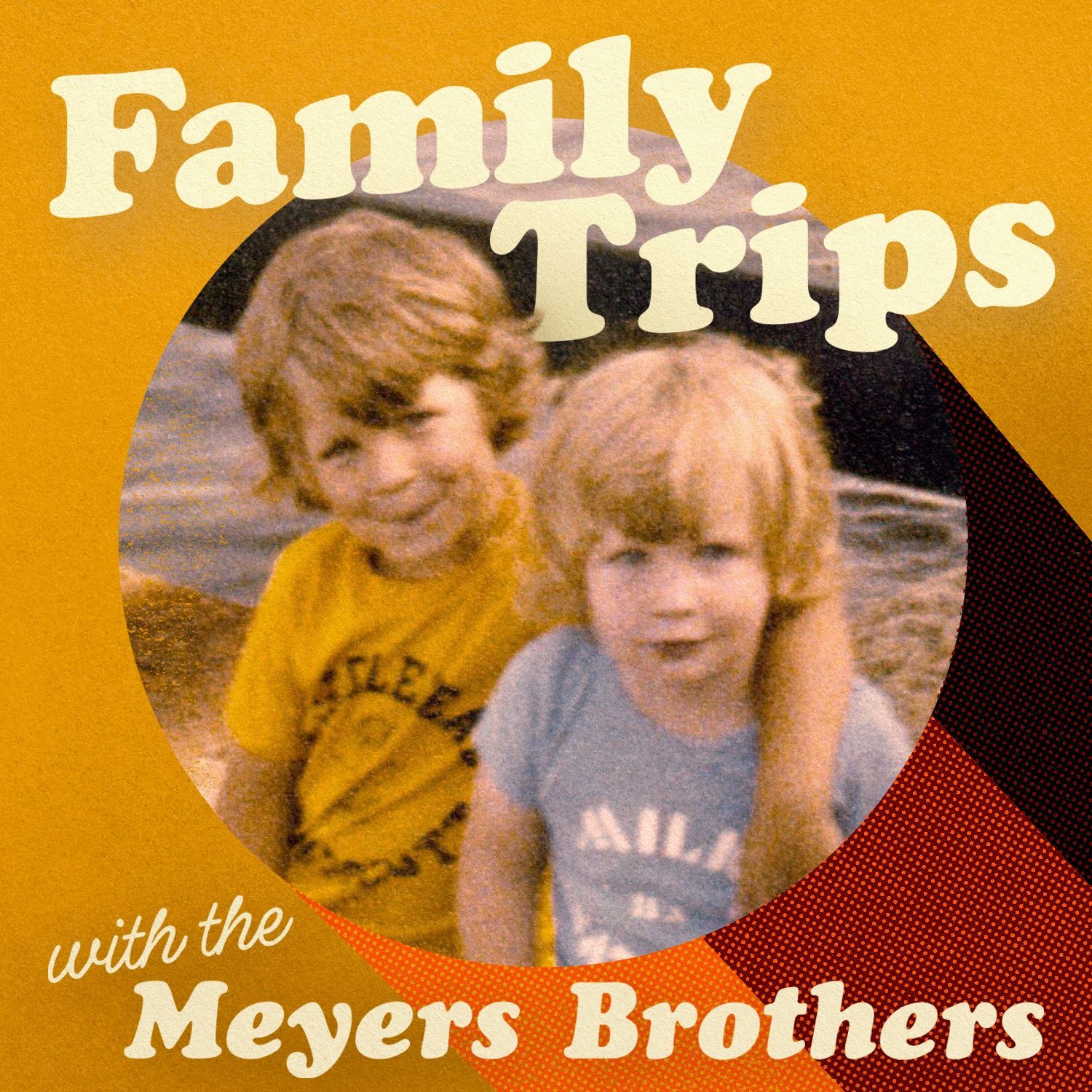 Family Trips with the Meyers Brothers 