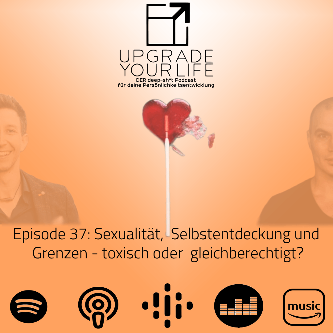 ⁣Episode 37: Sexualität, Selbstentdeckung und Grenzen - toxisch oder gleichberechtigt?