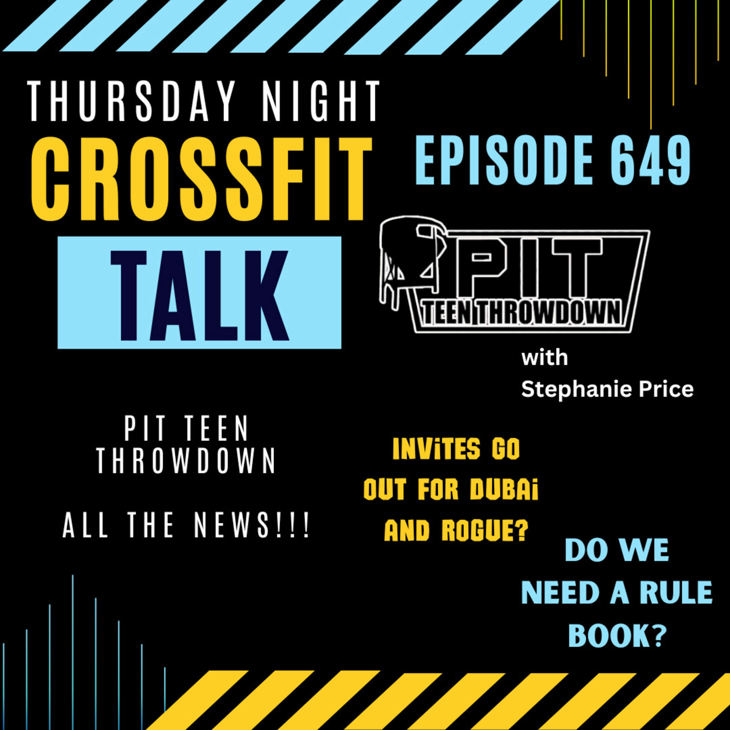 Thursday Night CrossFit Talk - Pit Teen Throwdown with Stephanie Price