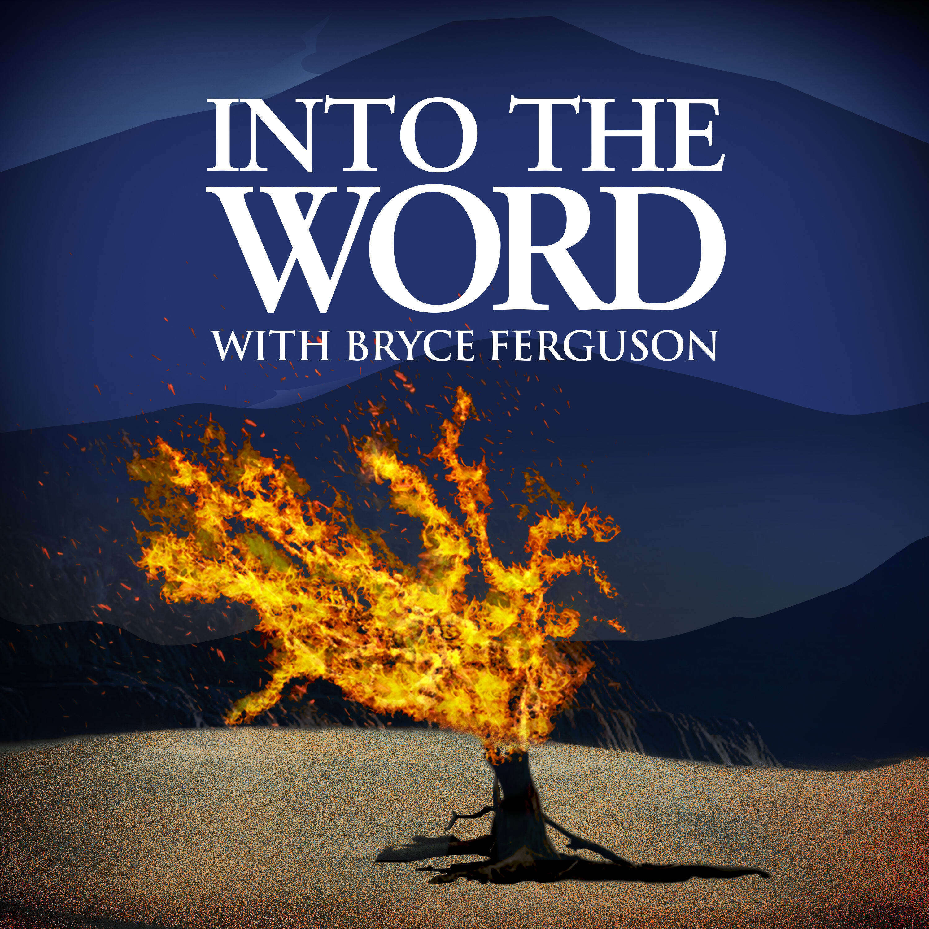 Into the Word with Bryce Ferguson 