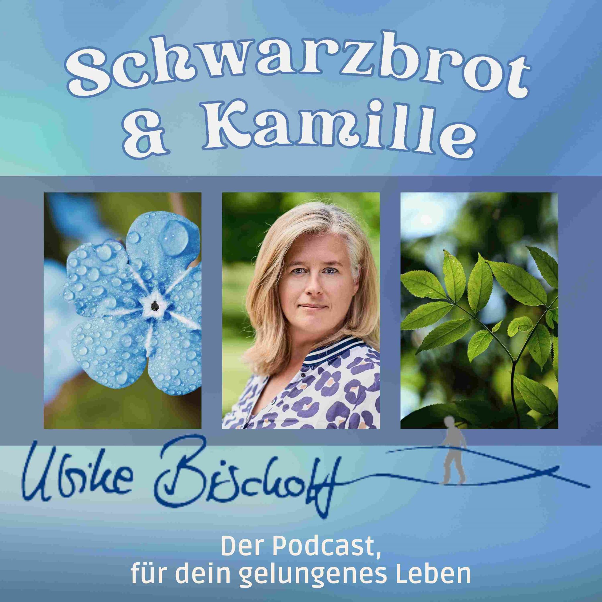 SCHWARZBROT UND KAMILLE 