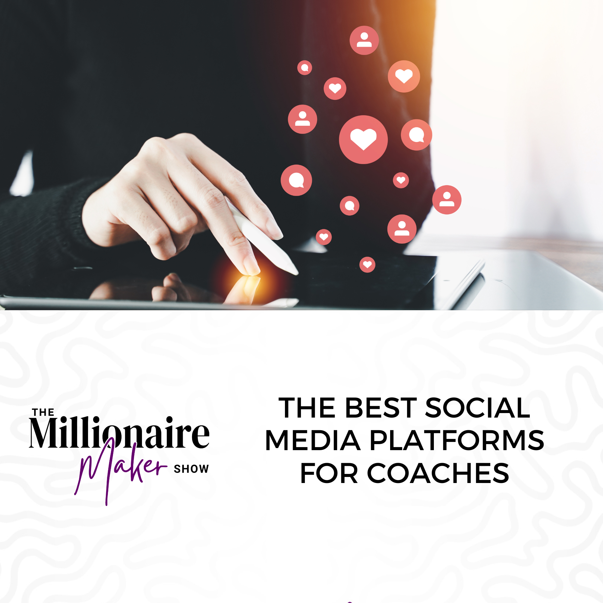 The Best Social Media Platforms for Coaches