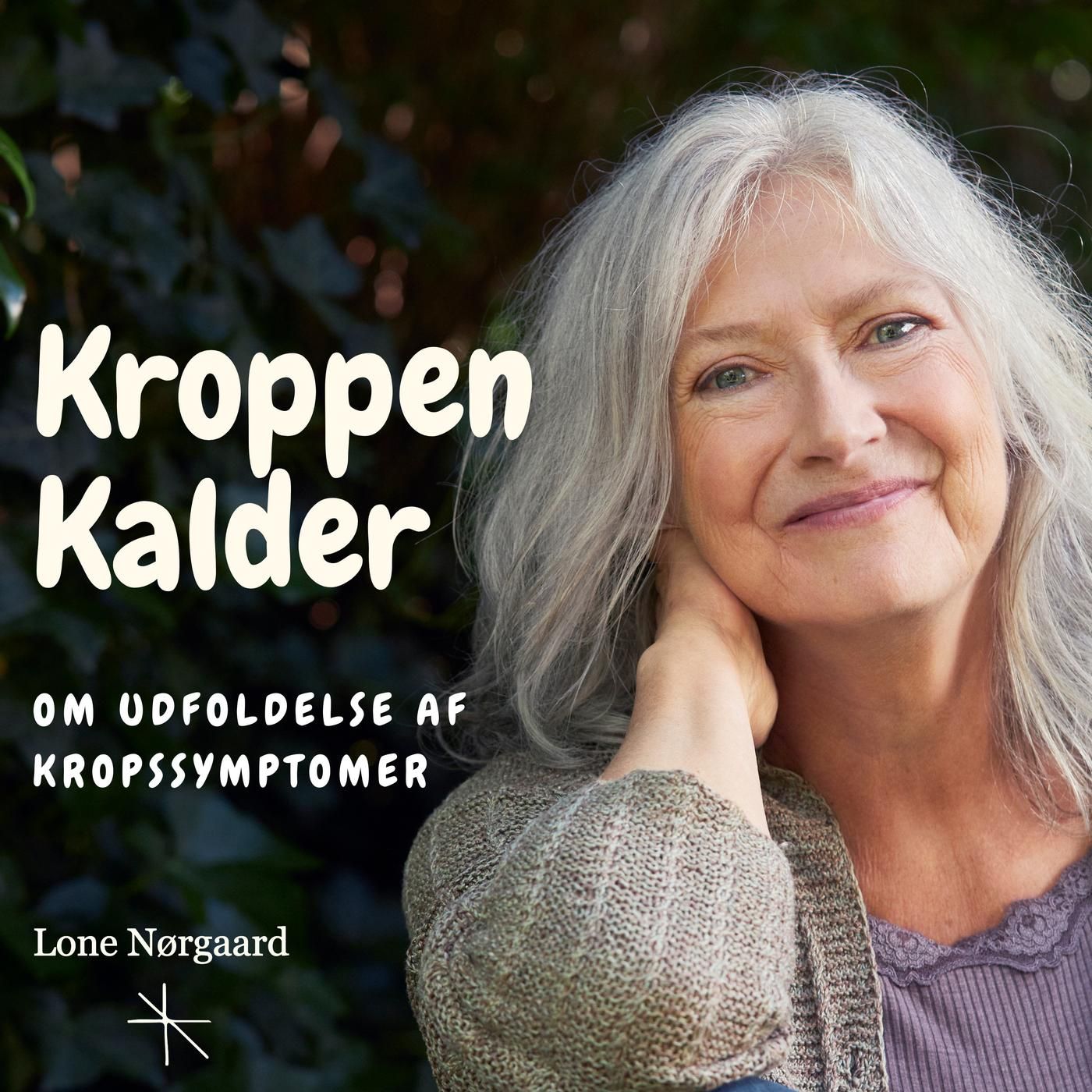 Kroppen Kalder 