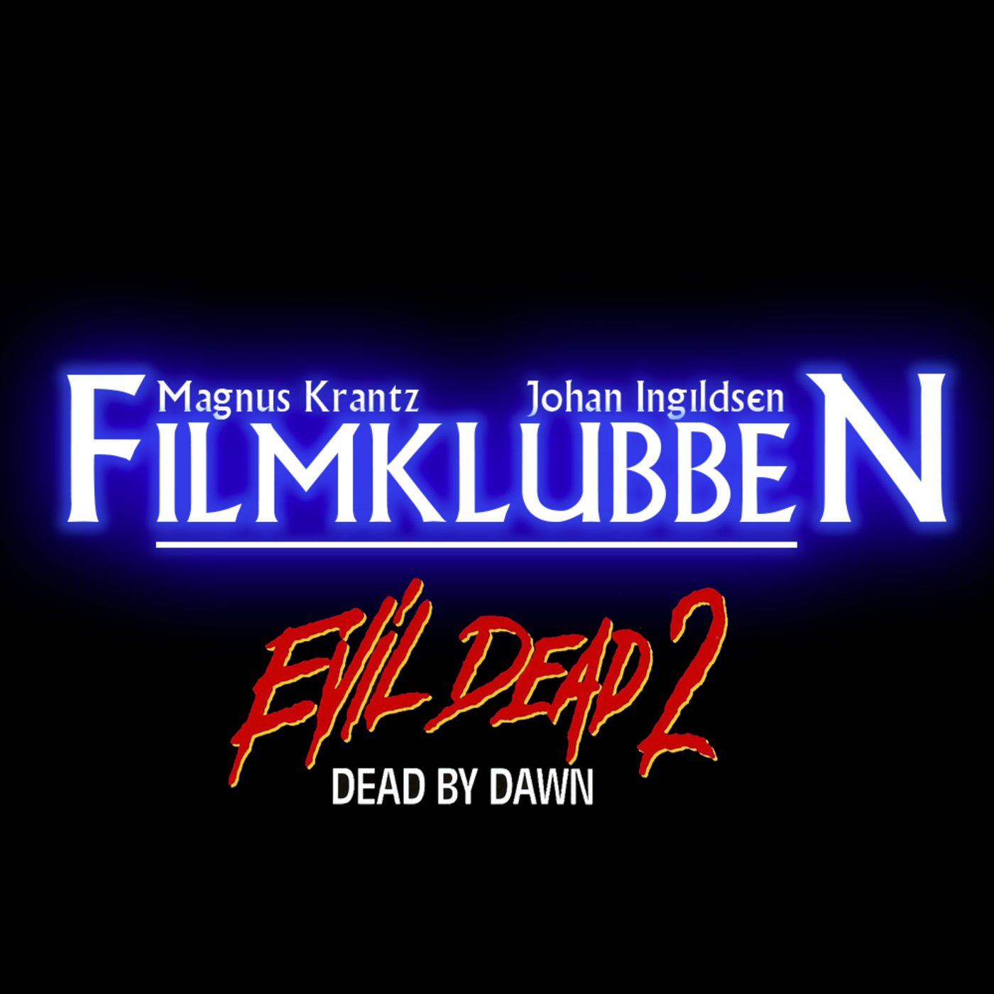 Evil Dead 2: Dead by Dawn (1987)