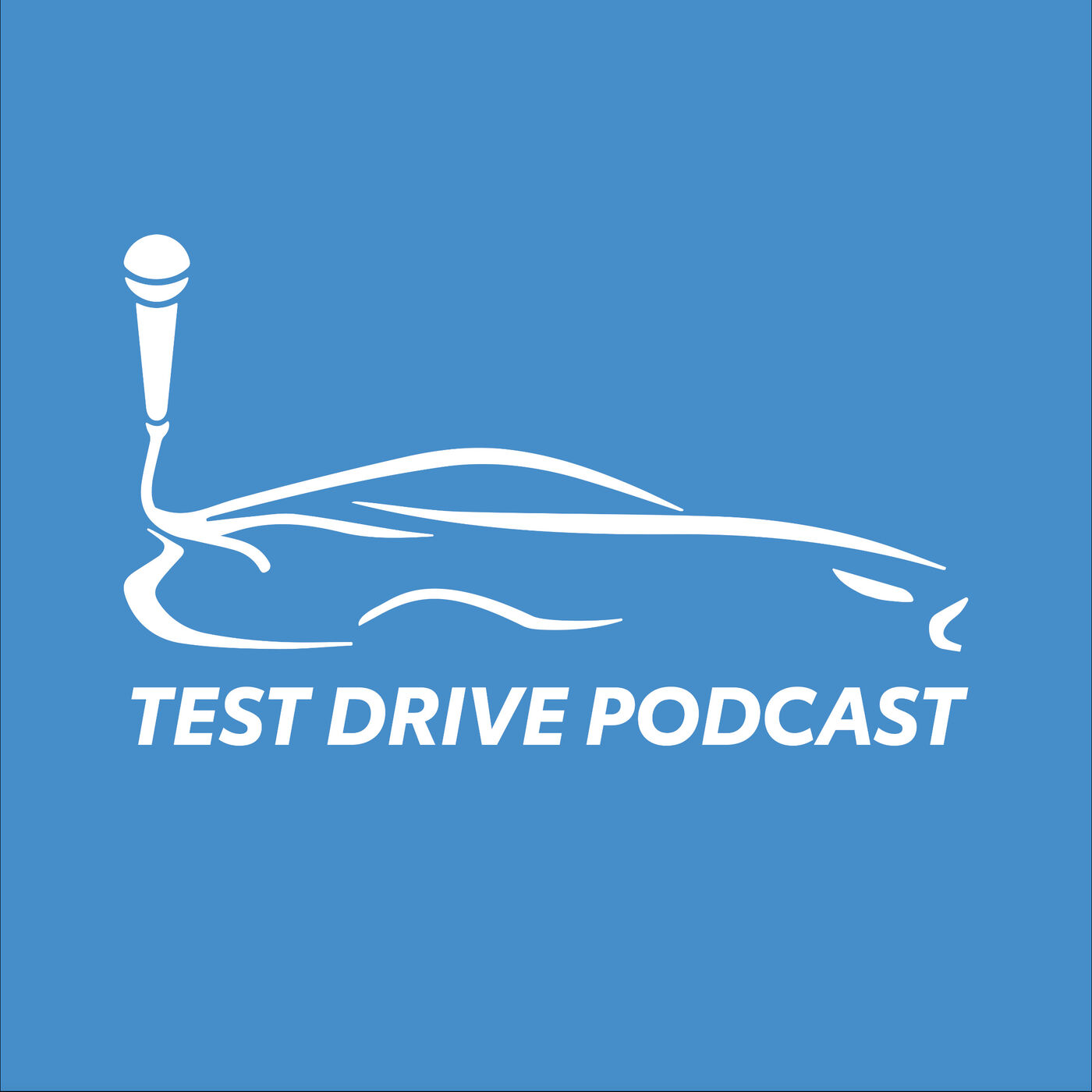 Test Drive Podcast 