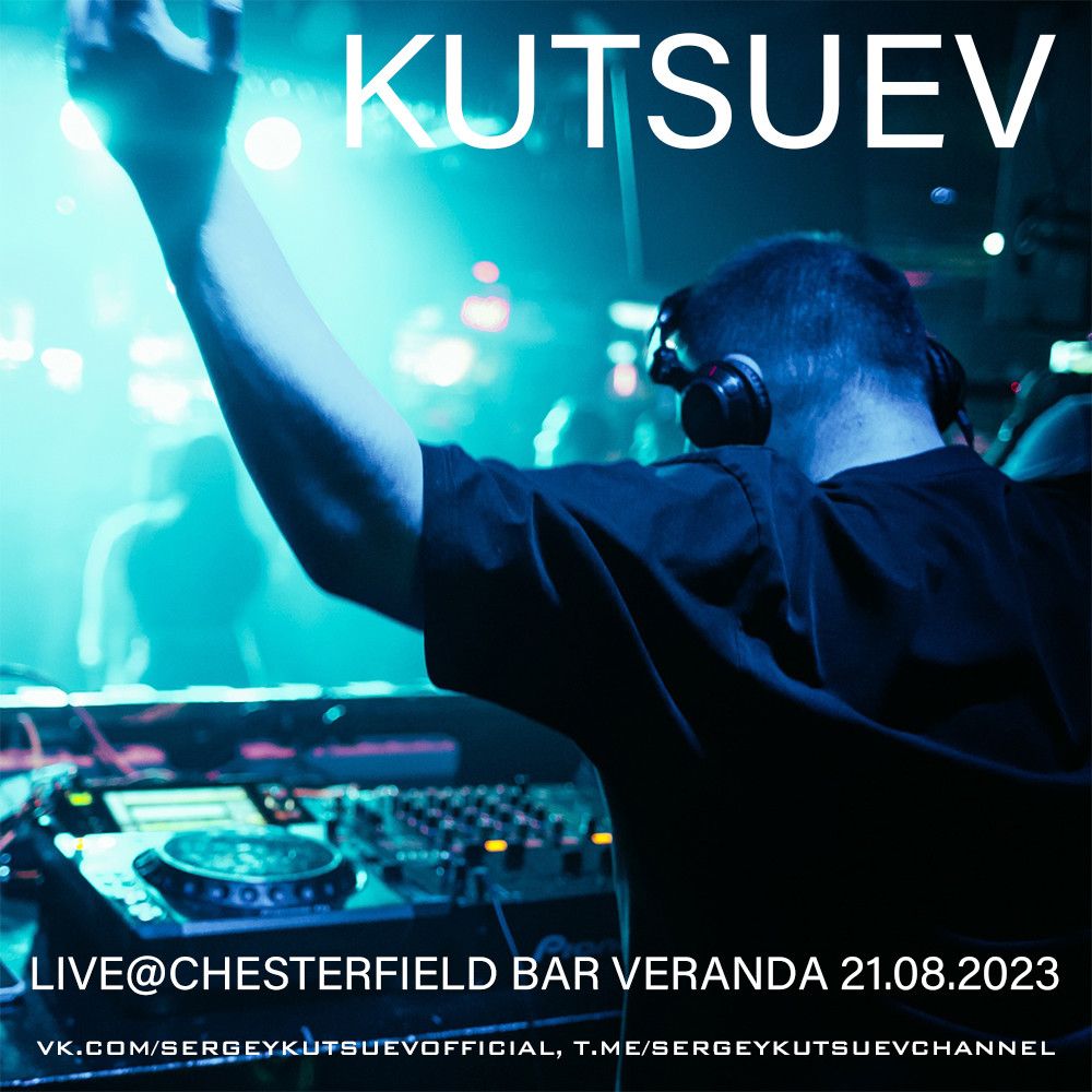 KUTSUEV - Live@Chesterfield Bar Veranda 21.08.2023 part 2