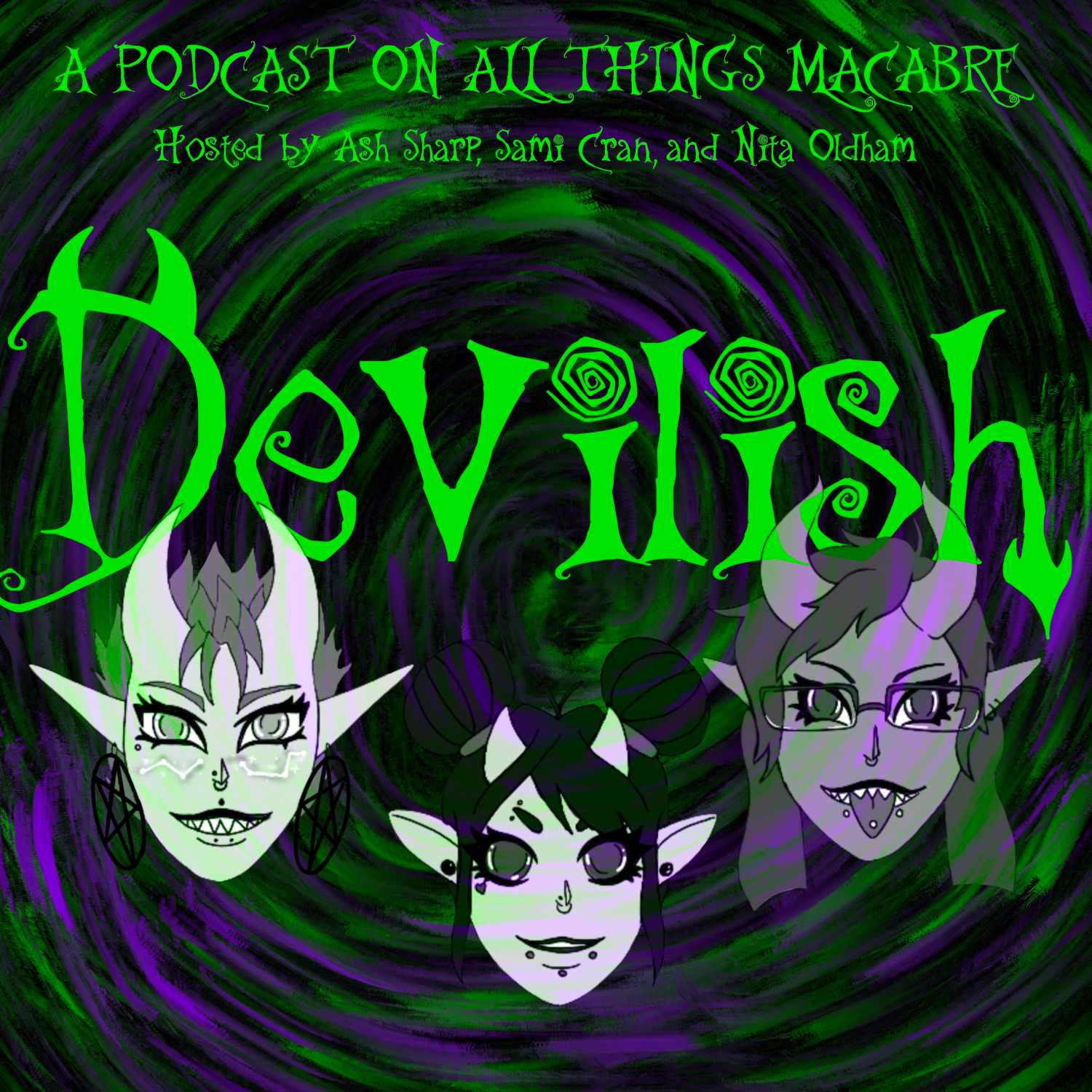 Devilish: A Podcast on All Things Macabre 