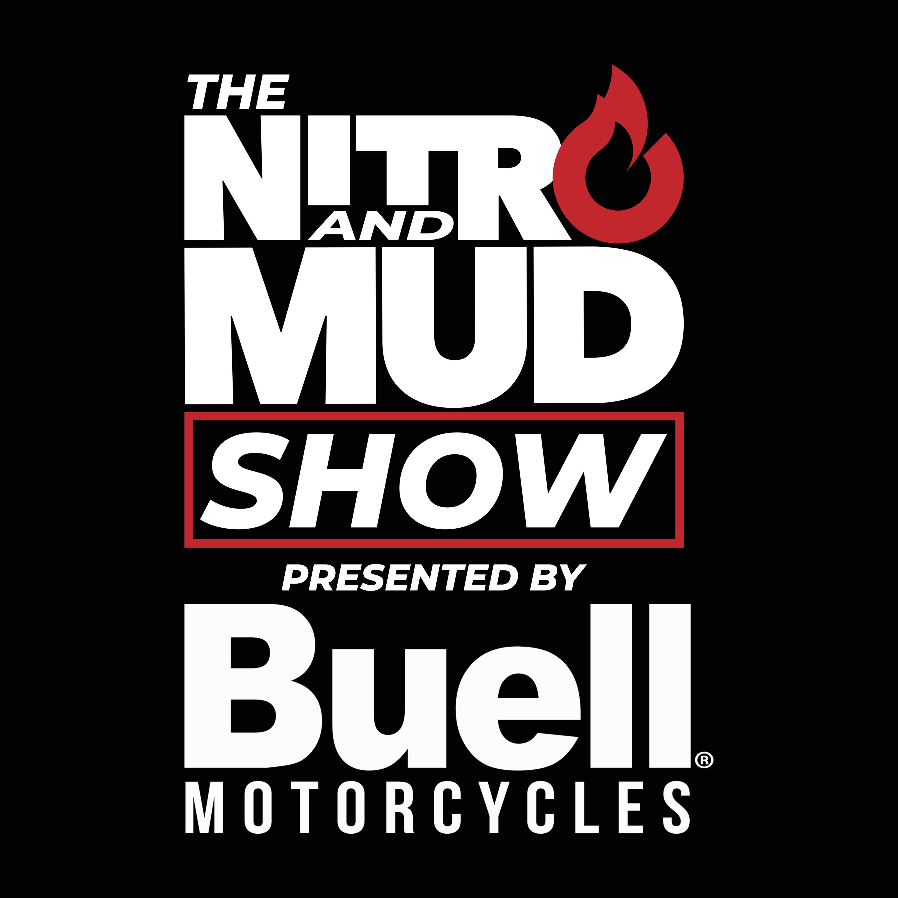 The Nitro and Mud Show. 