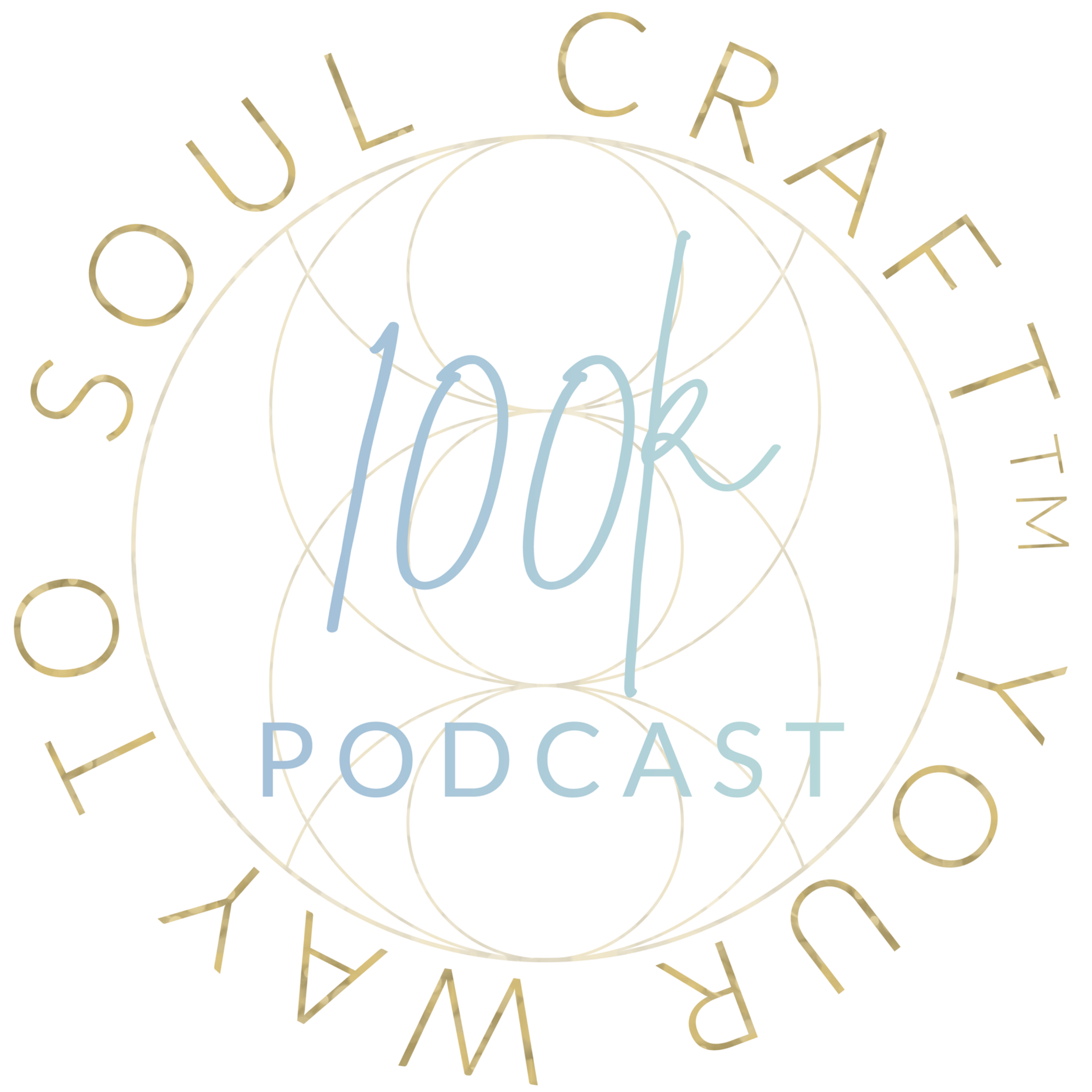 Soul Craft Your Way to 100K Podcast 