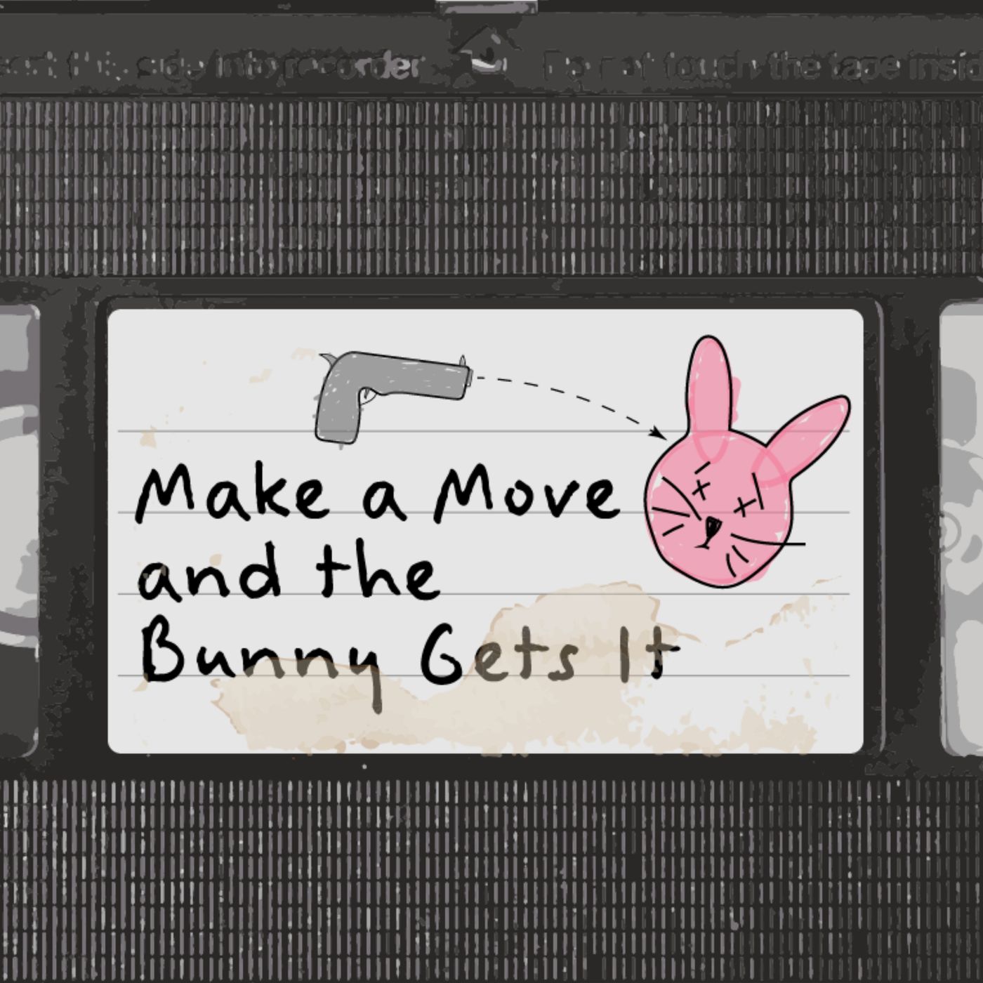 Make A Move And The Bunny Gets It 