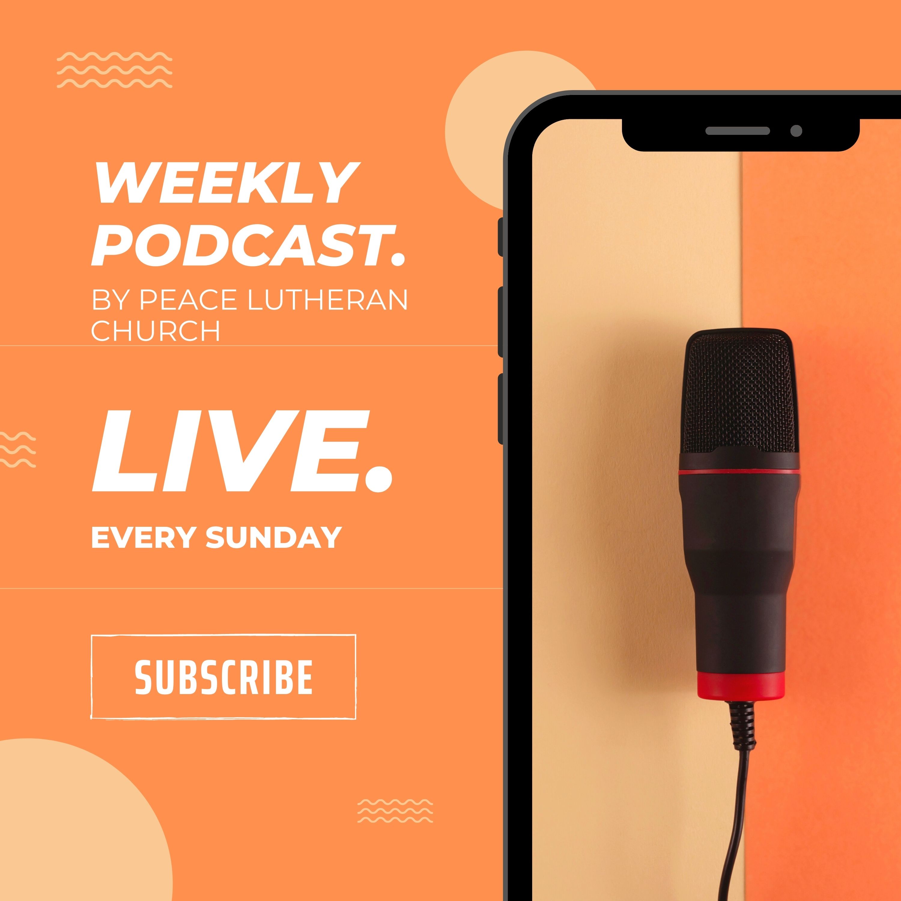 Peace Lutheran Sermon Podcast 