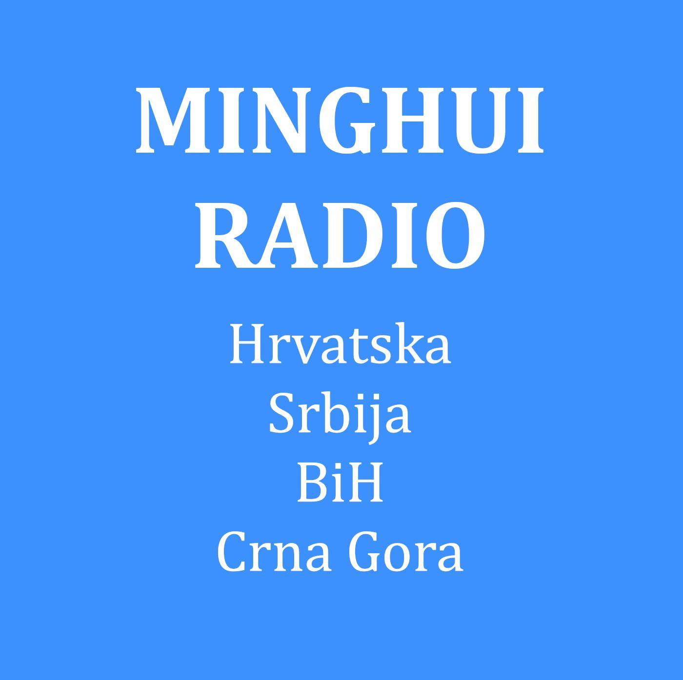 MINGHUI RADIO HRVATSKA 