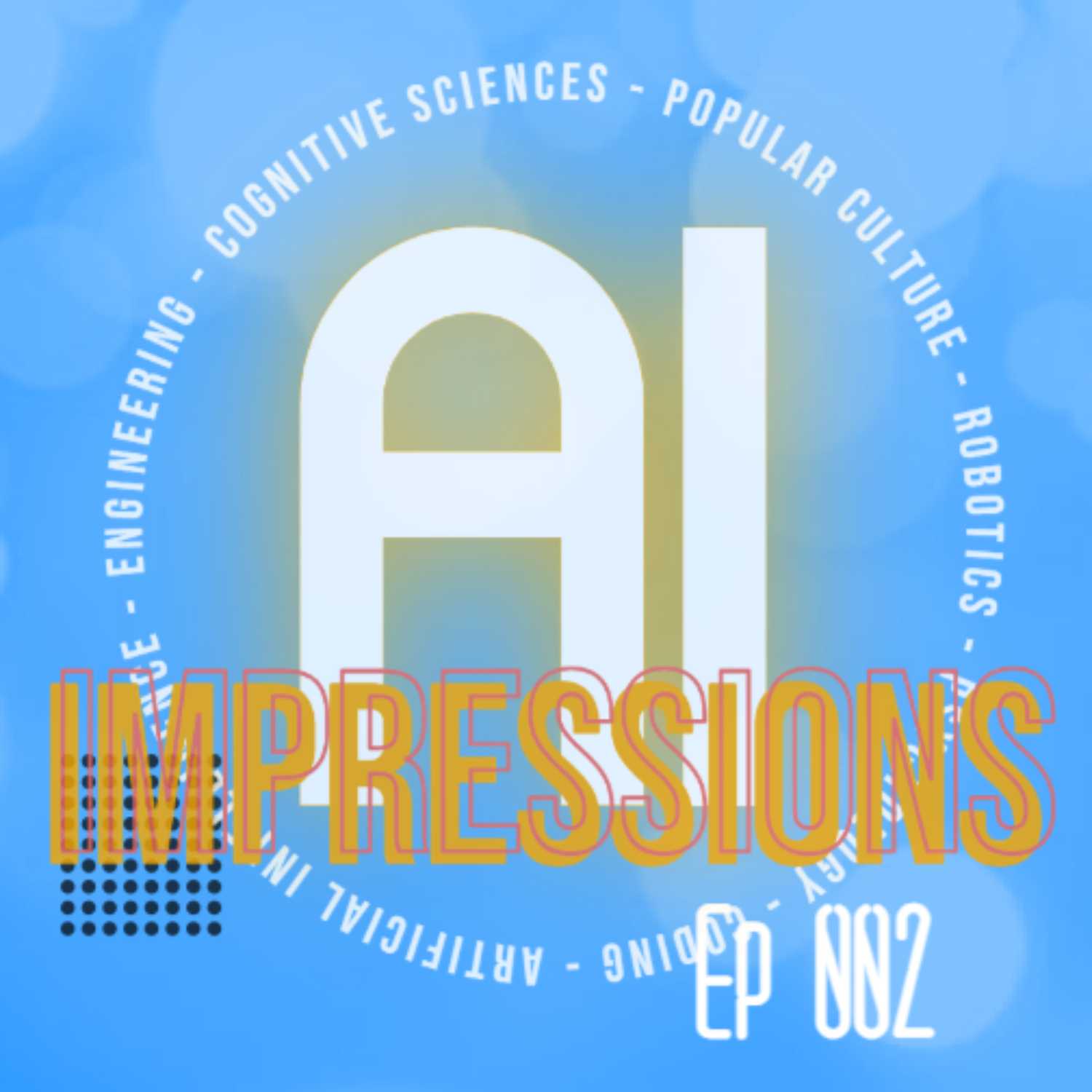 EP2: History of AI, Part 1