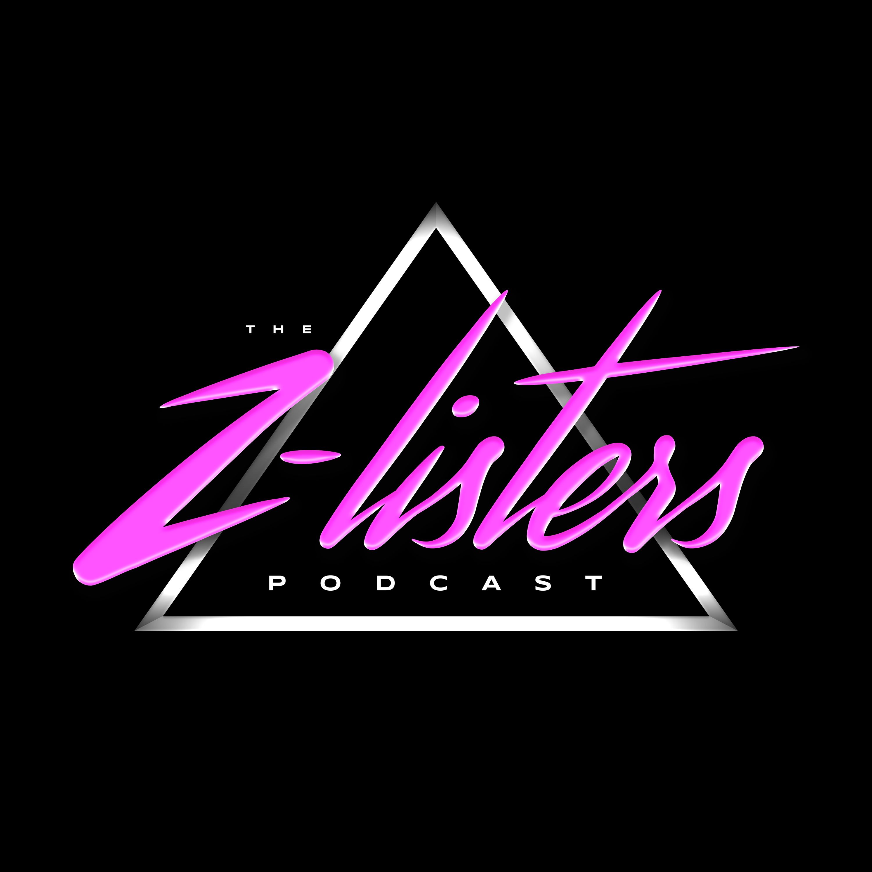 The Z-Listers Podcast 