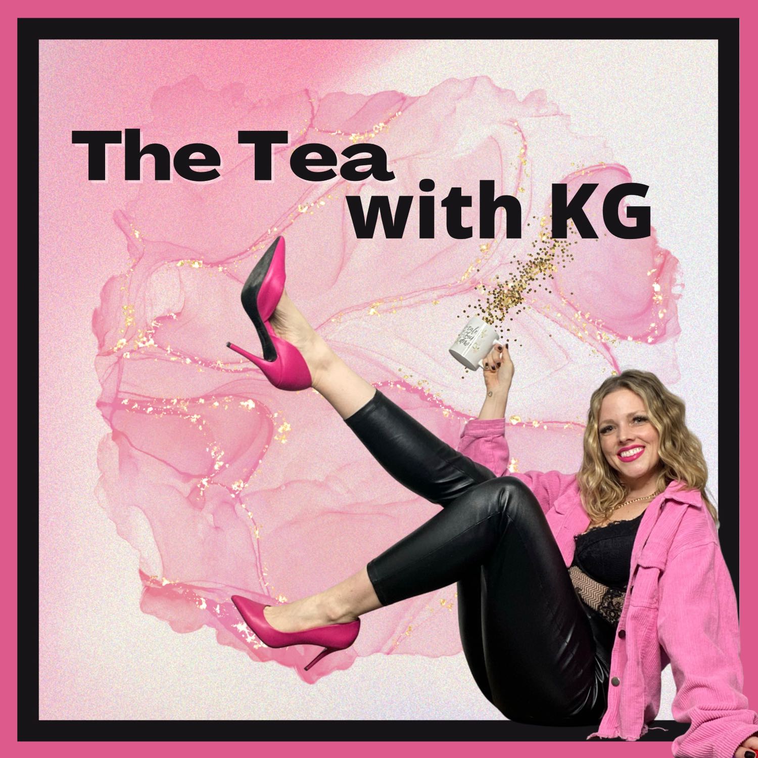 The Tea with KG 