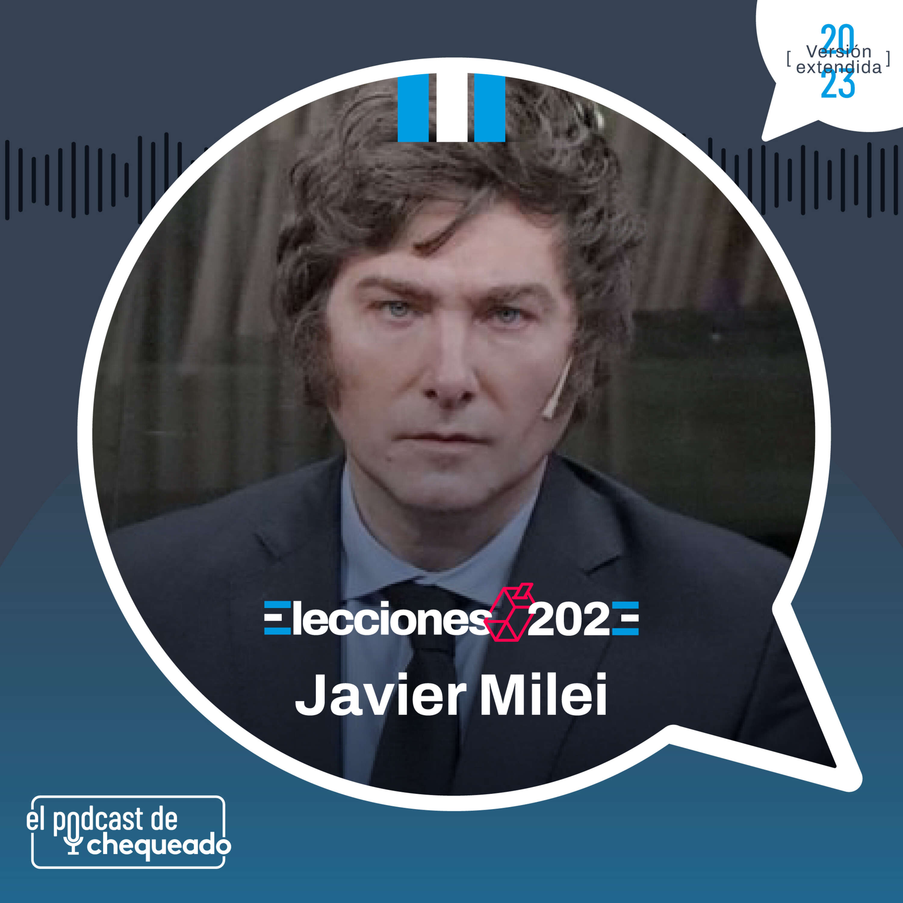 Elecciones 2023: Javier Milei