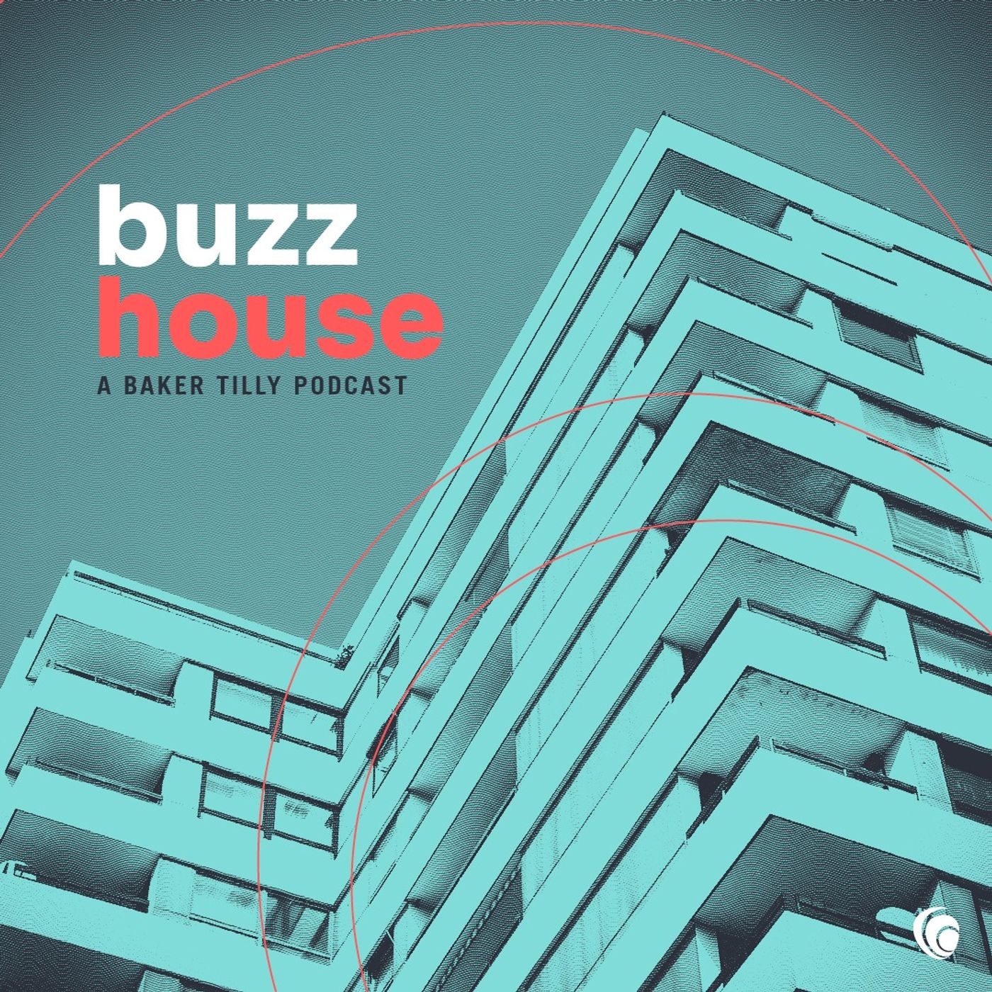 BuzzHouse: A Baker Tilly Podcast 