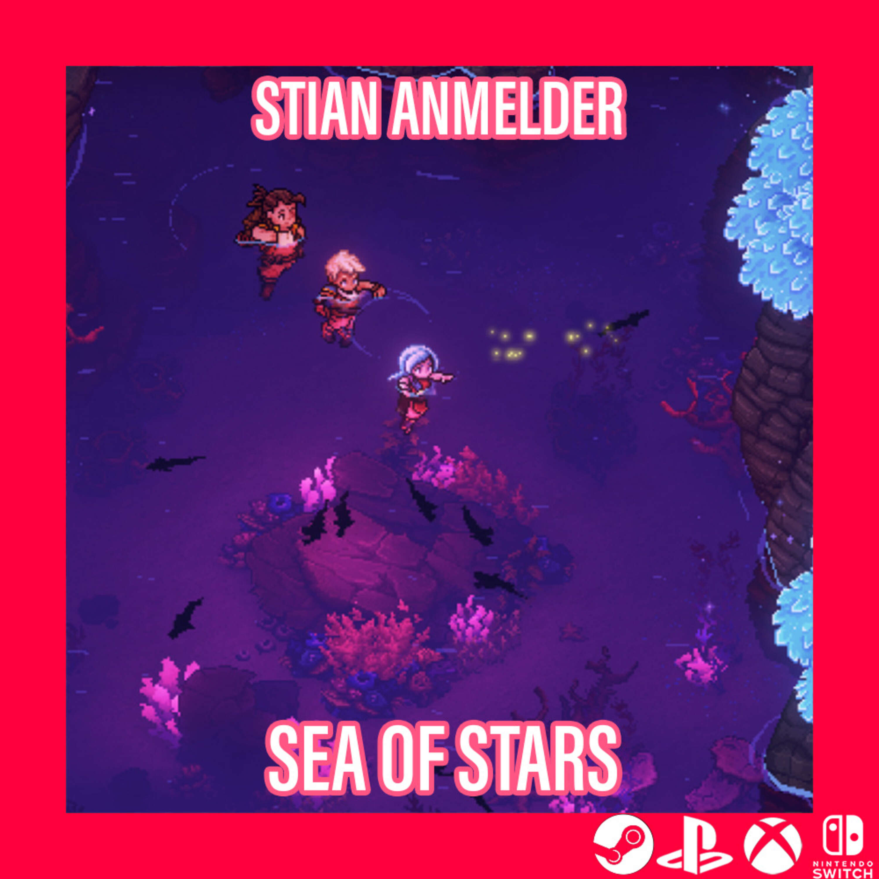 Stian anmelder Sea of Stars