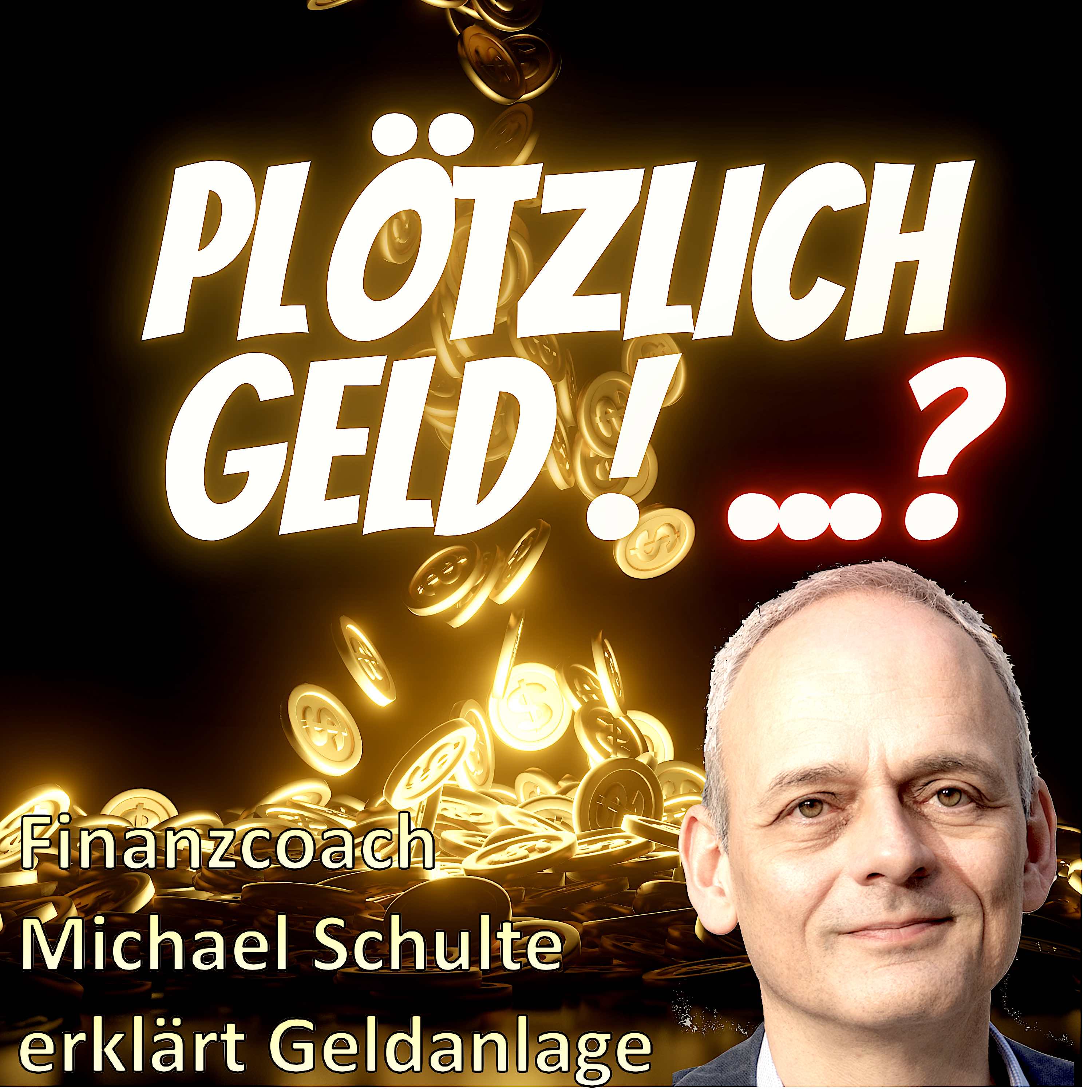 Plötzlich Geld! ...? 