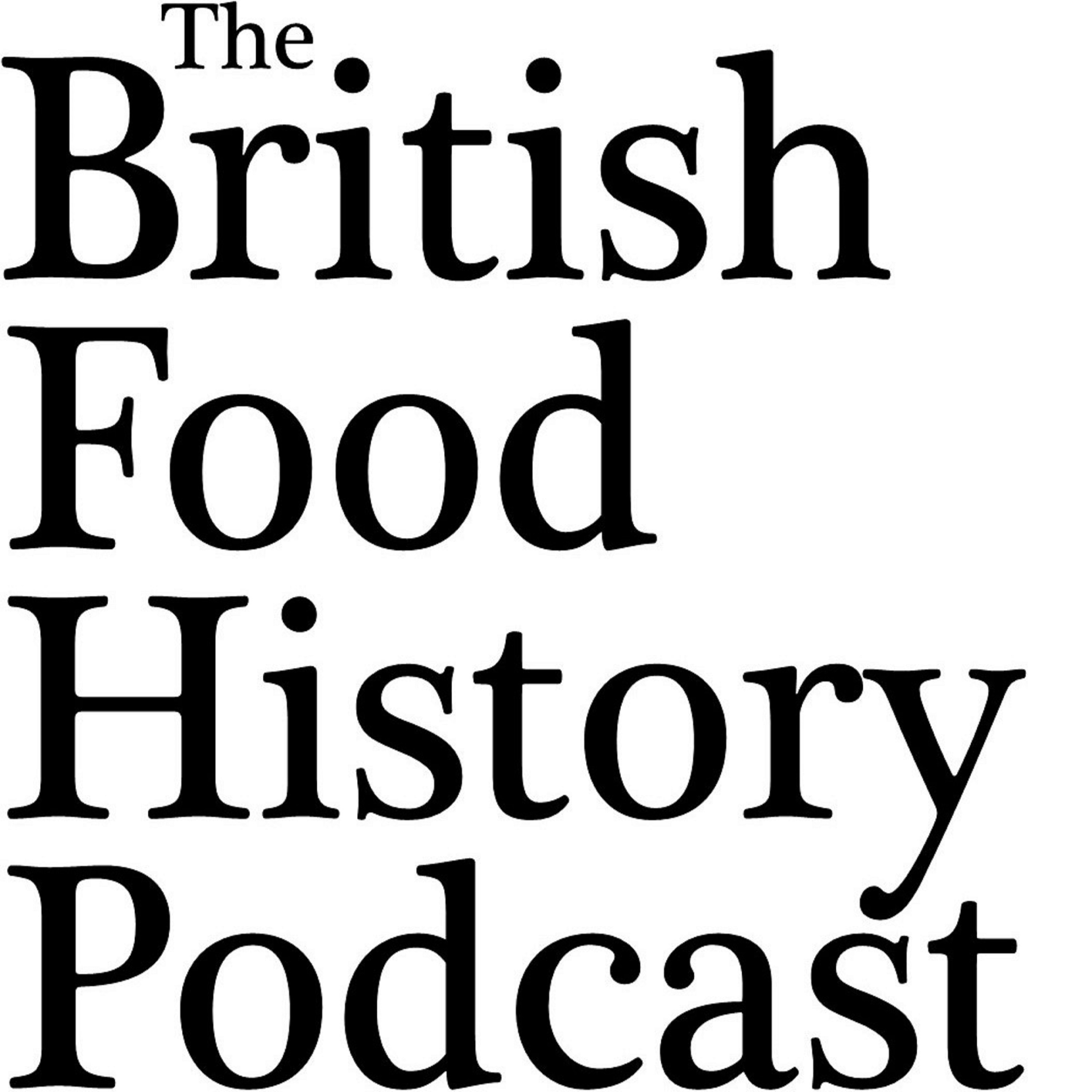 The British Food History Podcast 