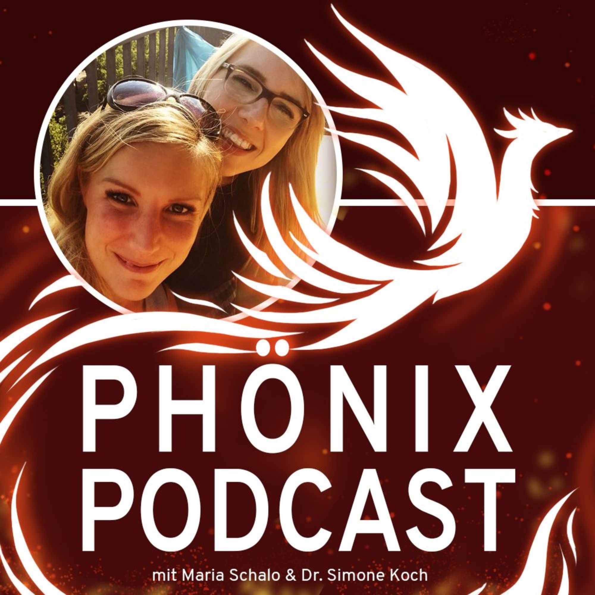 Phönix Podcast - Endlose Energie statt ewig erschöpft 