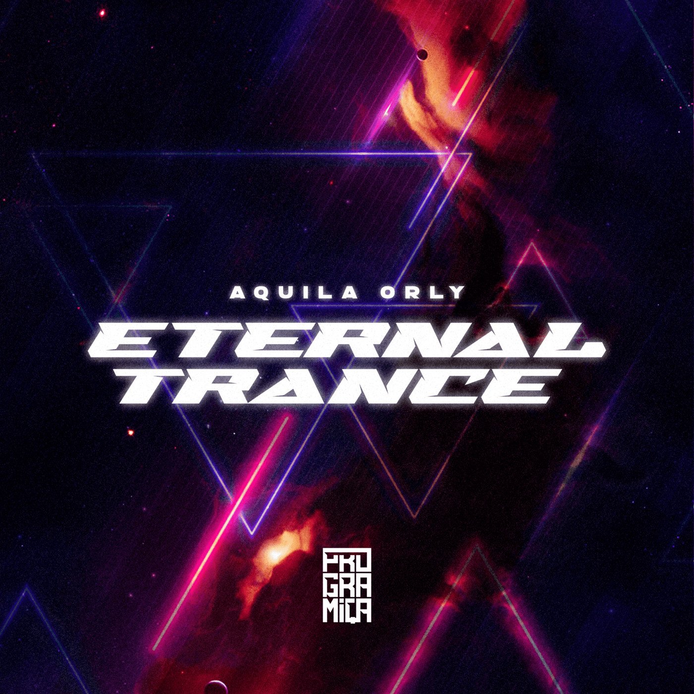 Aquila Orly - Eternal Trance #38