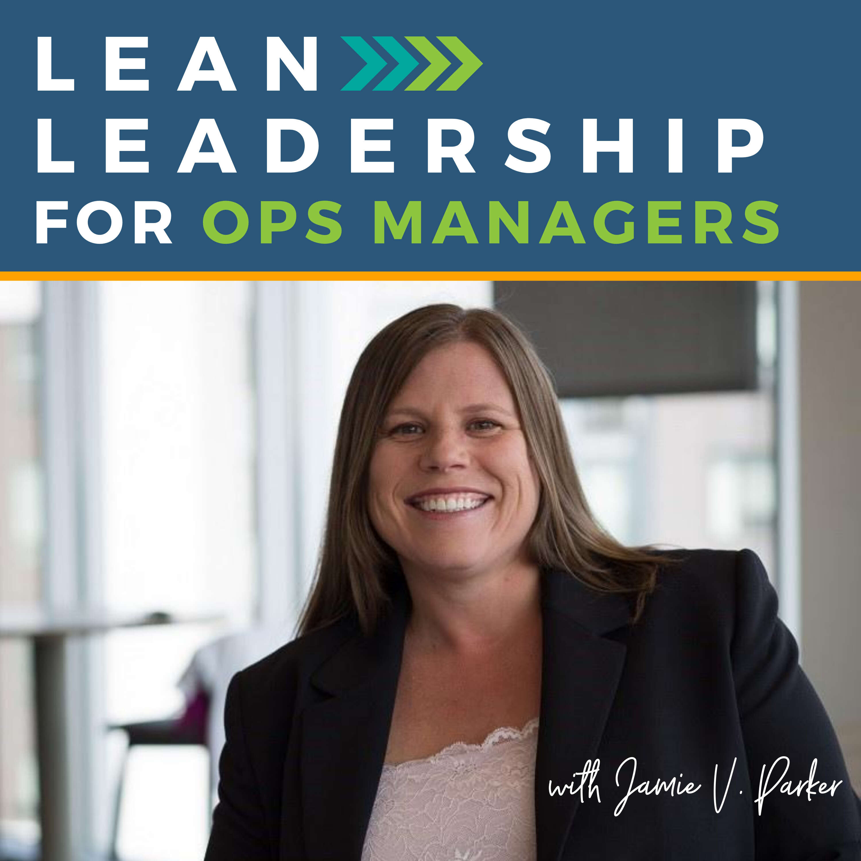 Lean Leadership for Ops Managers 