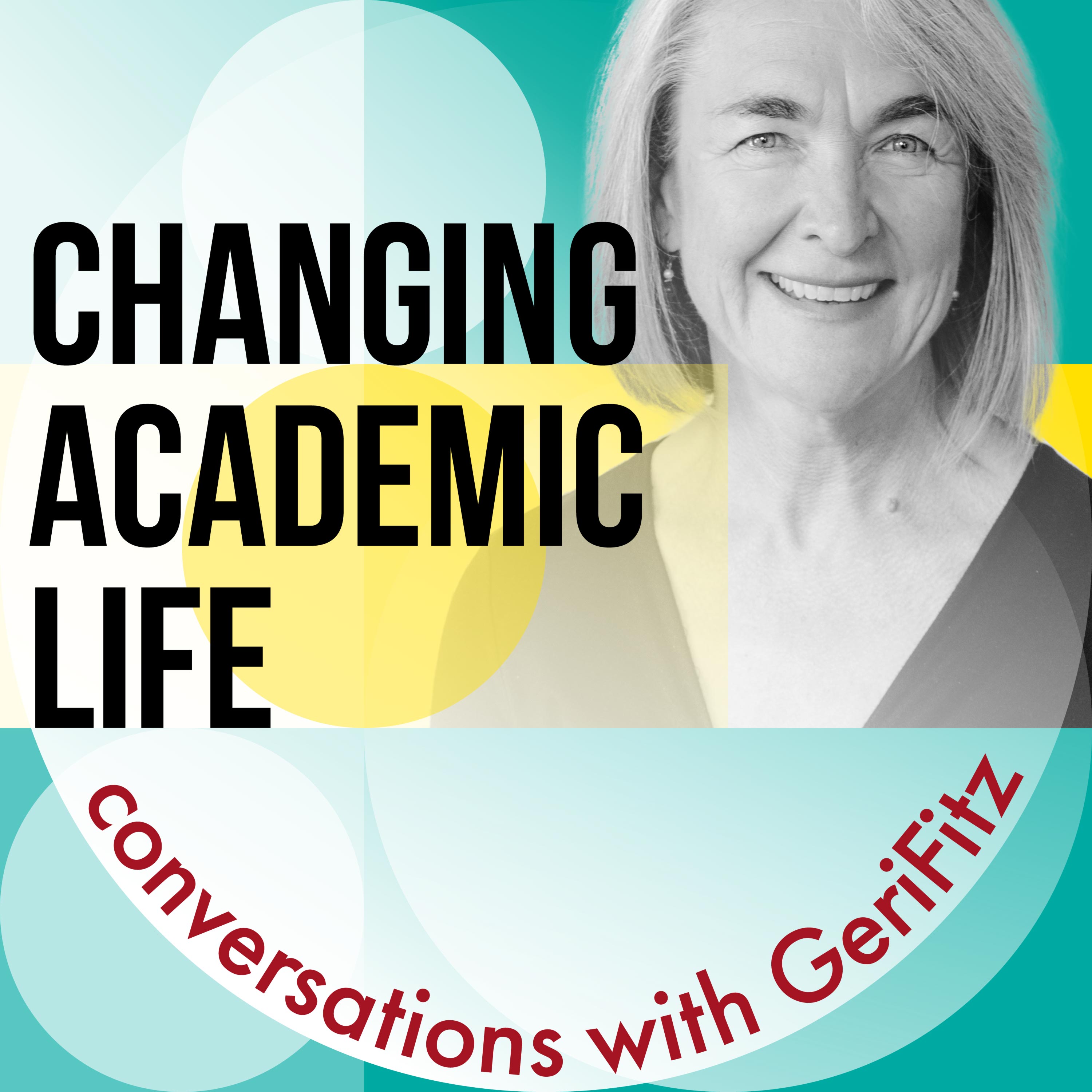 Changing Academic Life 