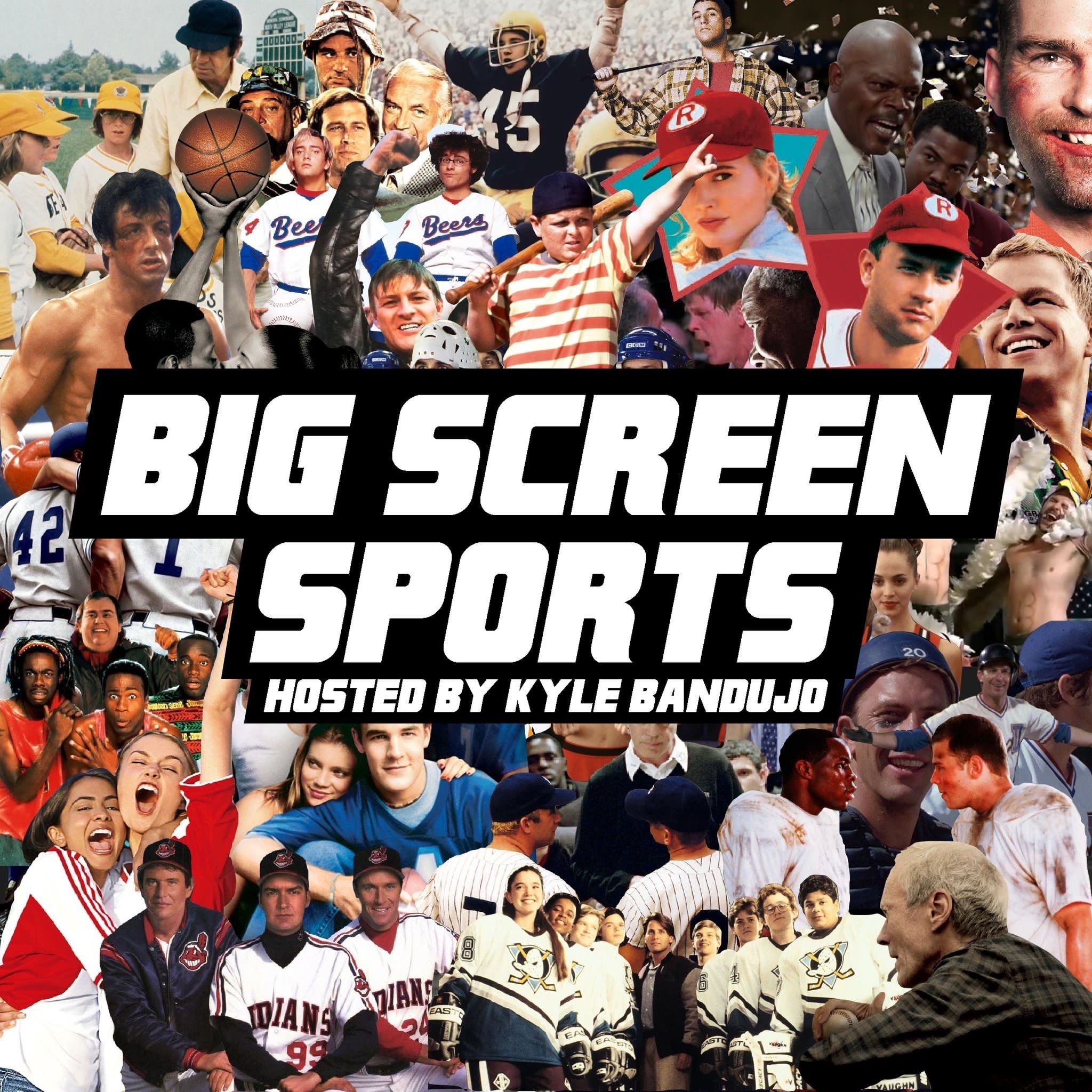 Big Screen Sports - The Sports Movie Podcast 