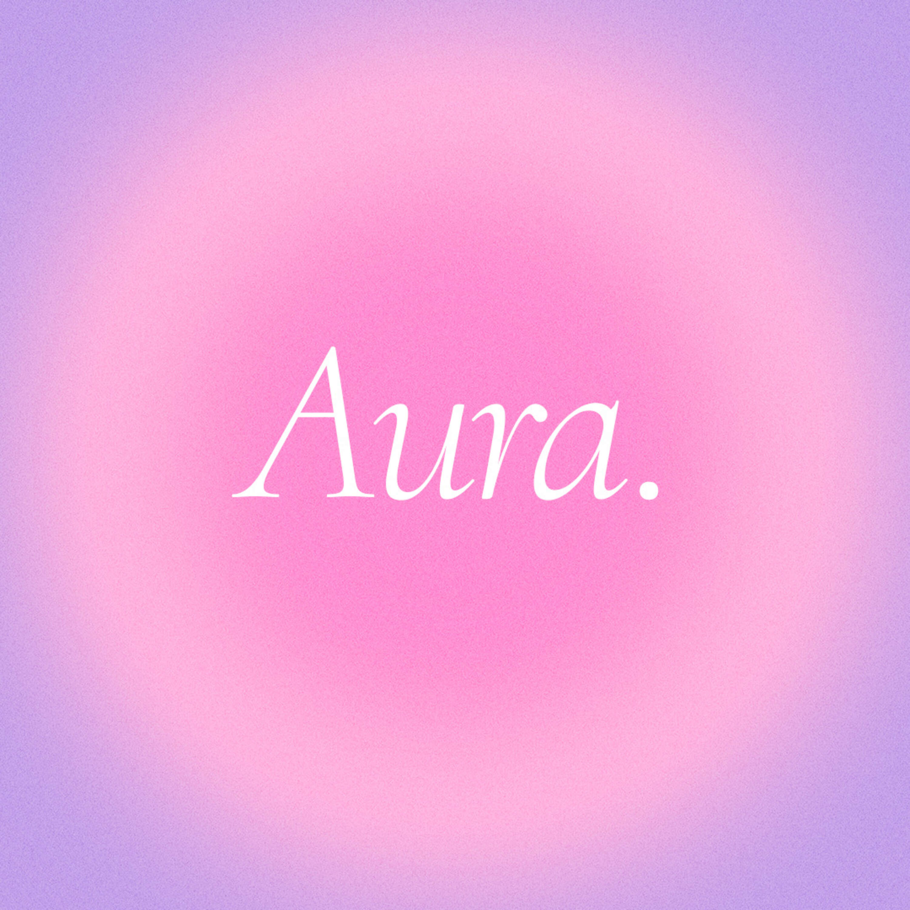 Aura. 