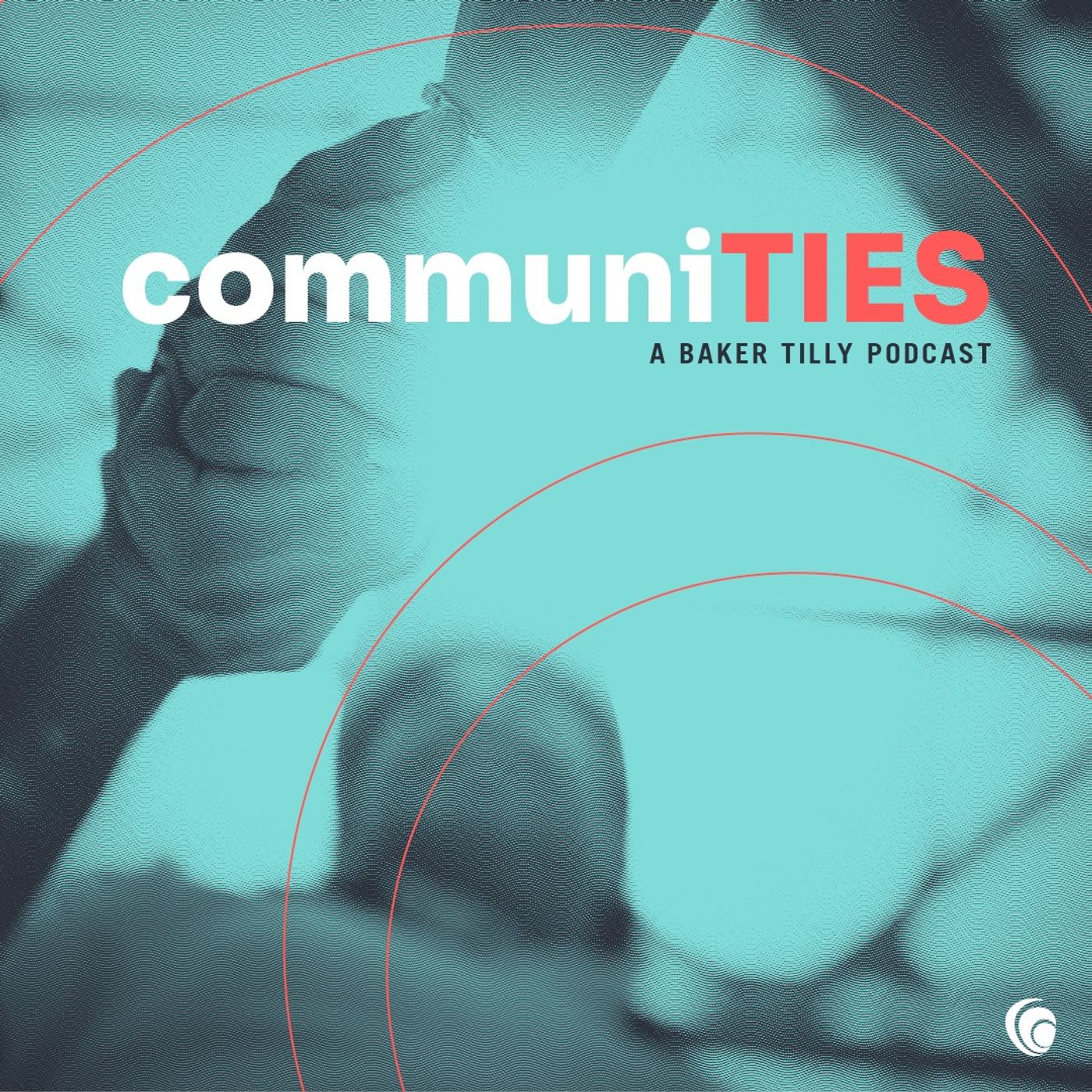 CommuniTIES: A Baker Tilly podcast 