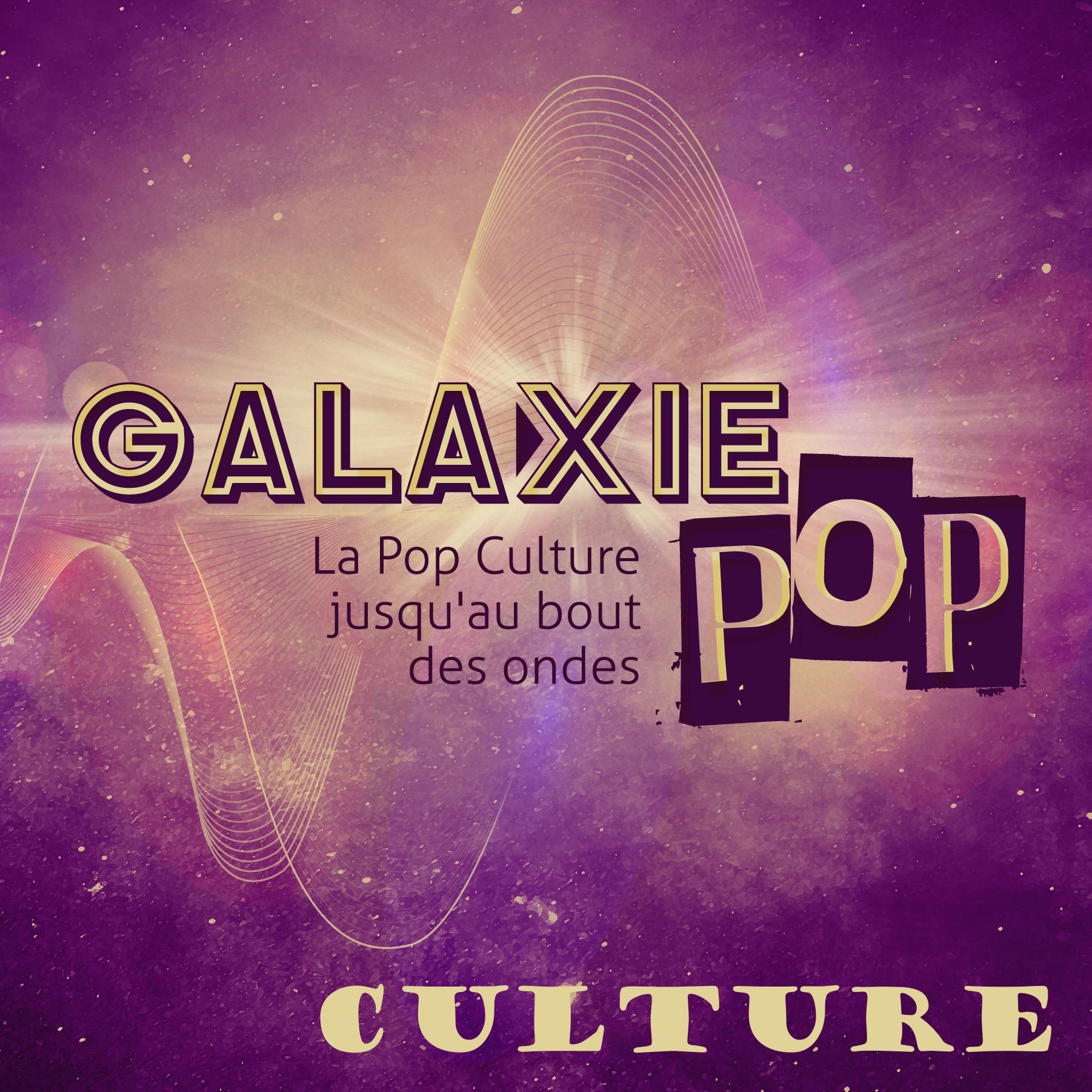 Galaxie Pop Culture 