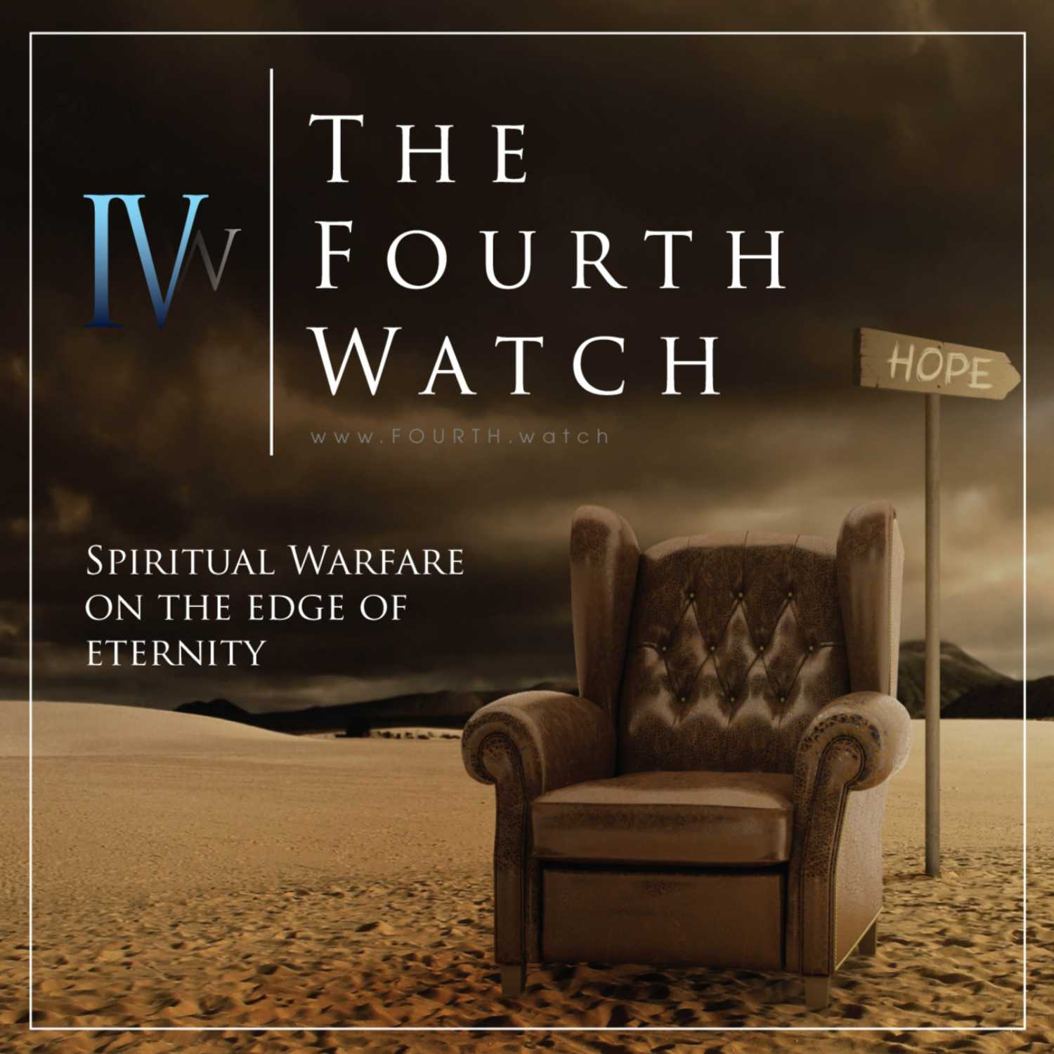 The Fourth Watch: Spiritual Warfare, biblical prophecy and the great commission. 