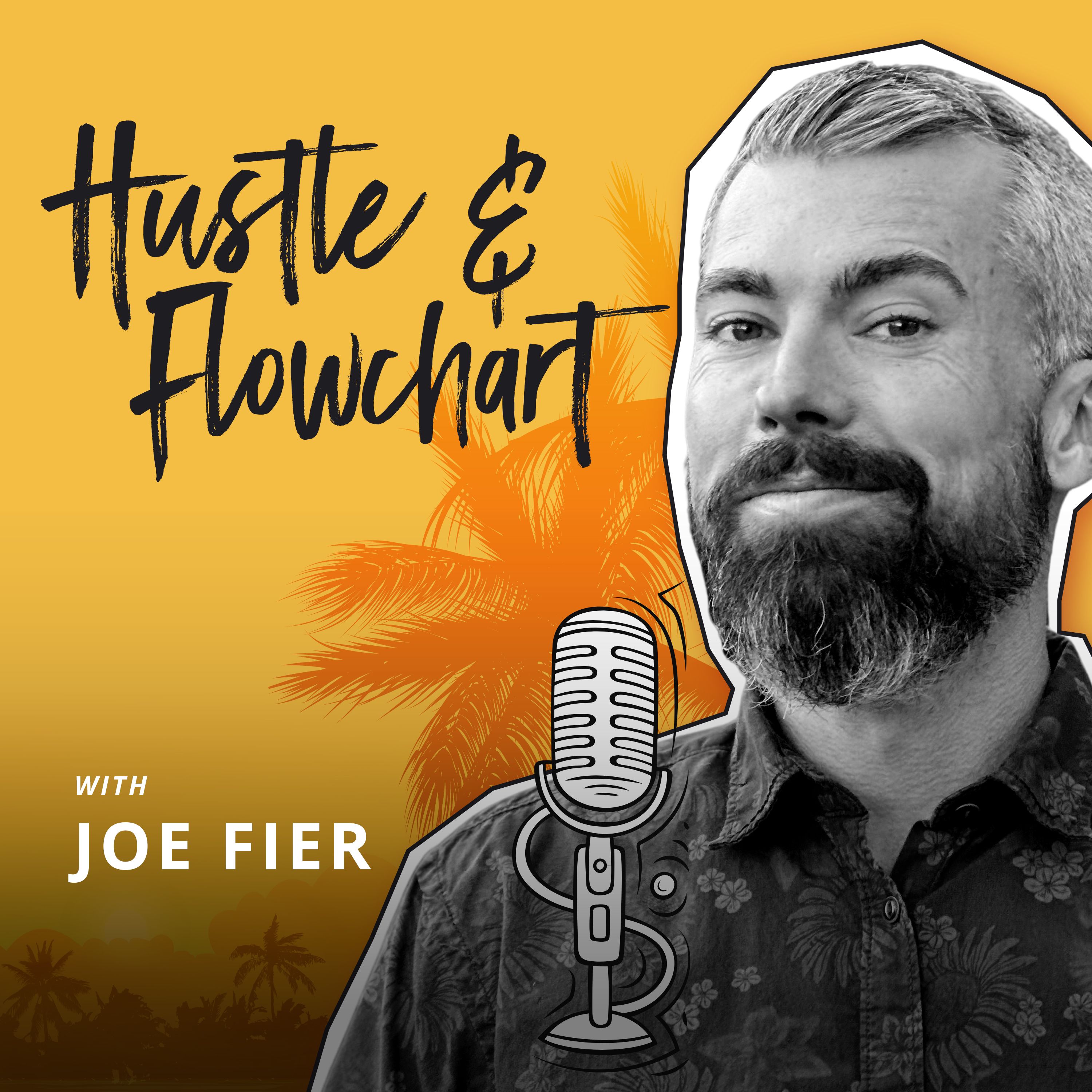 Hustle & Flowchart - Entrepreneur's Wisdom 