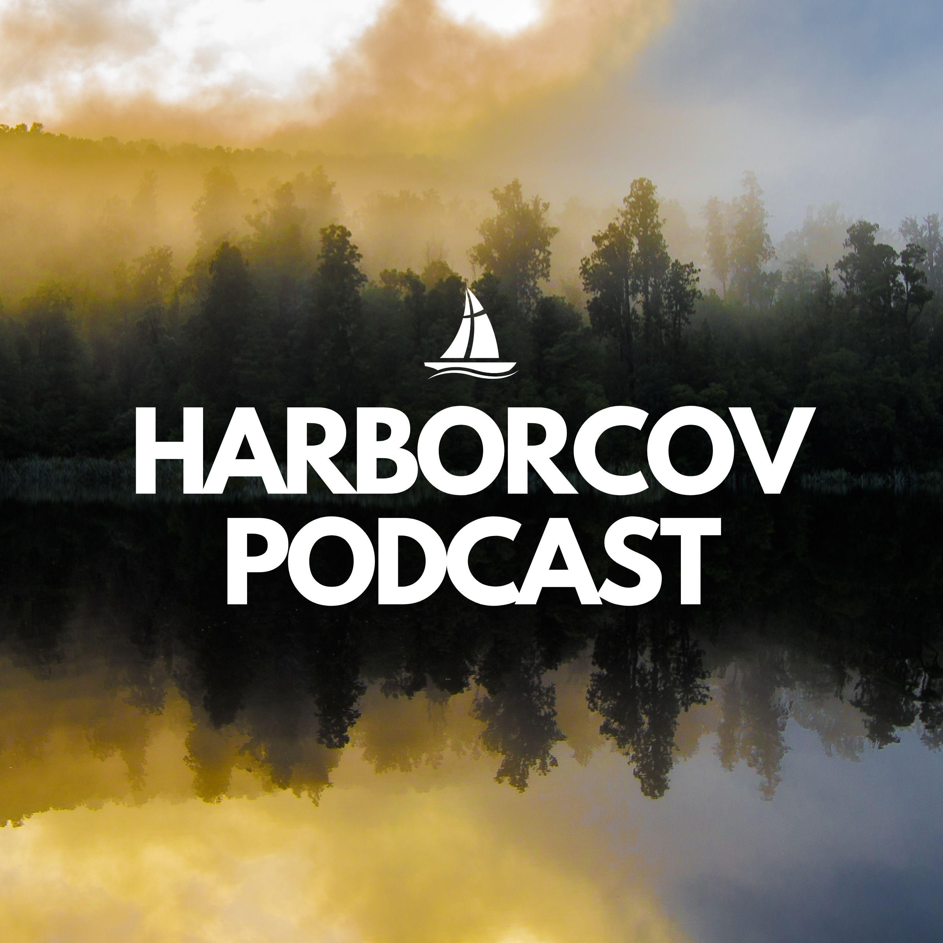 Harbor Cov Podcast 