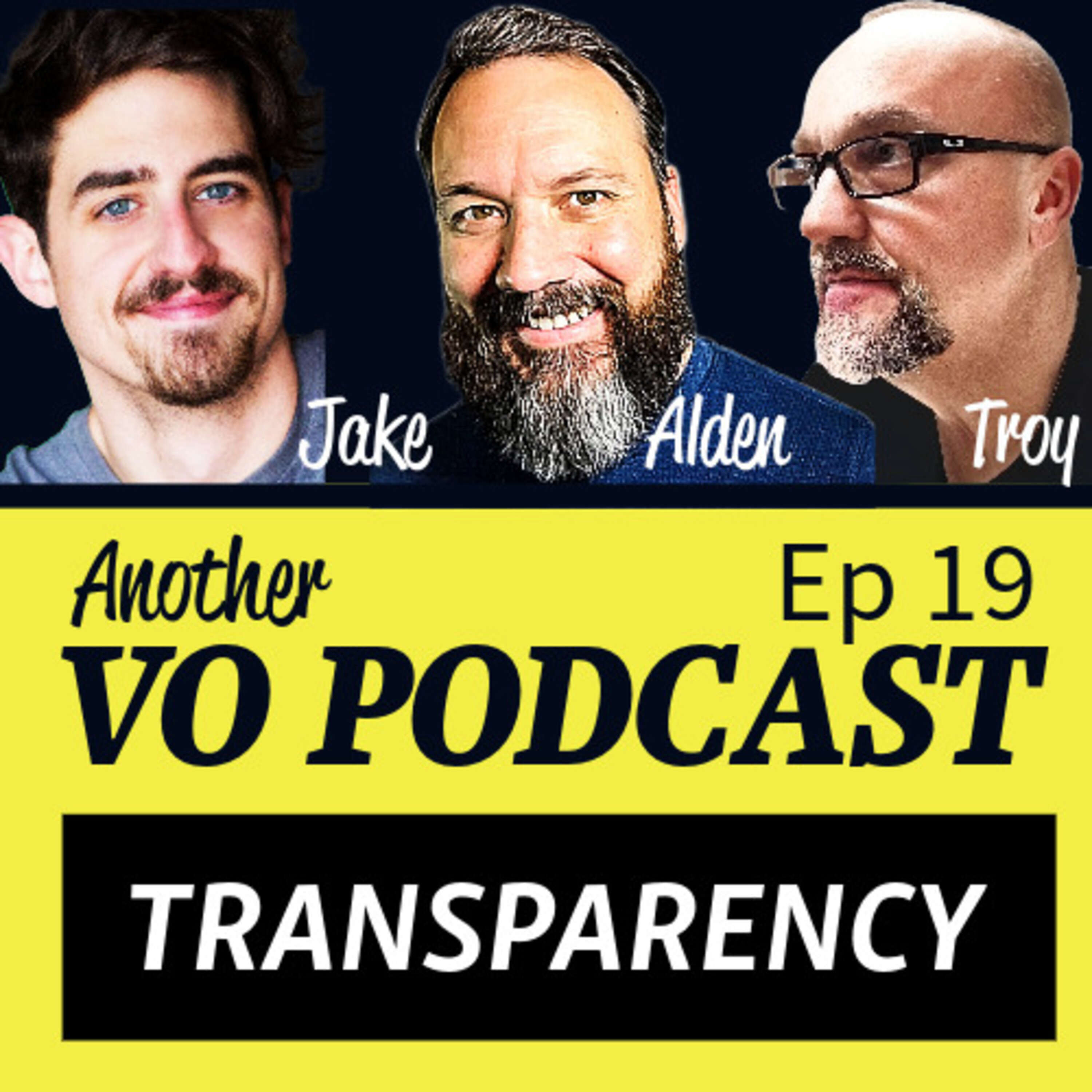 Ep 19 - TRANSPARENCY