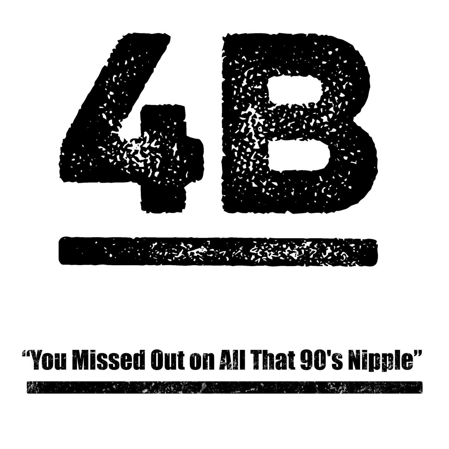 ⁣"You Missed Out on All That 90's Nipple"