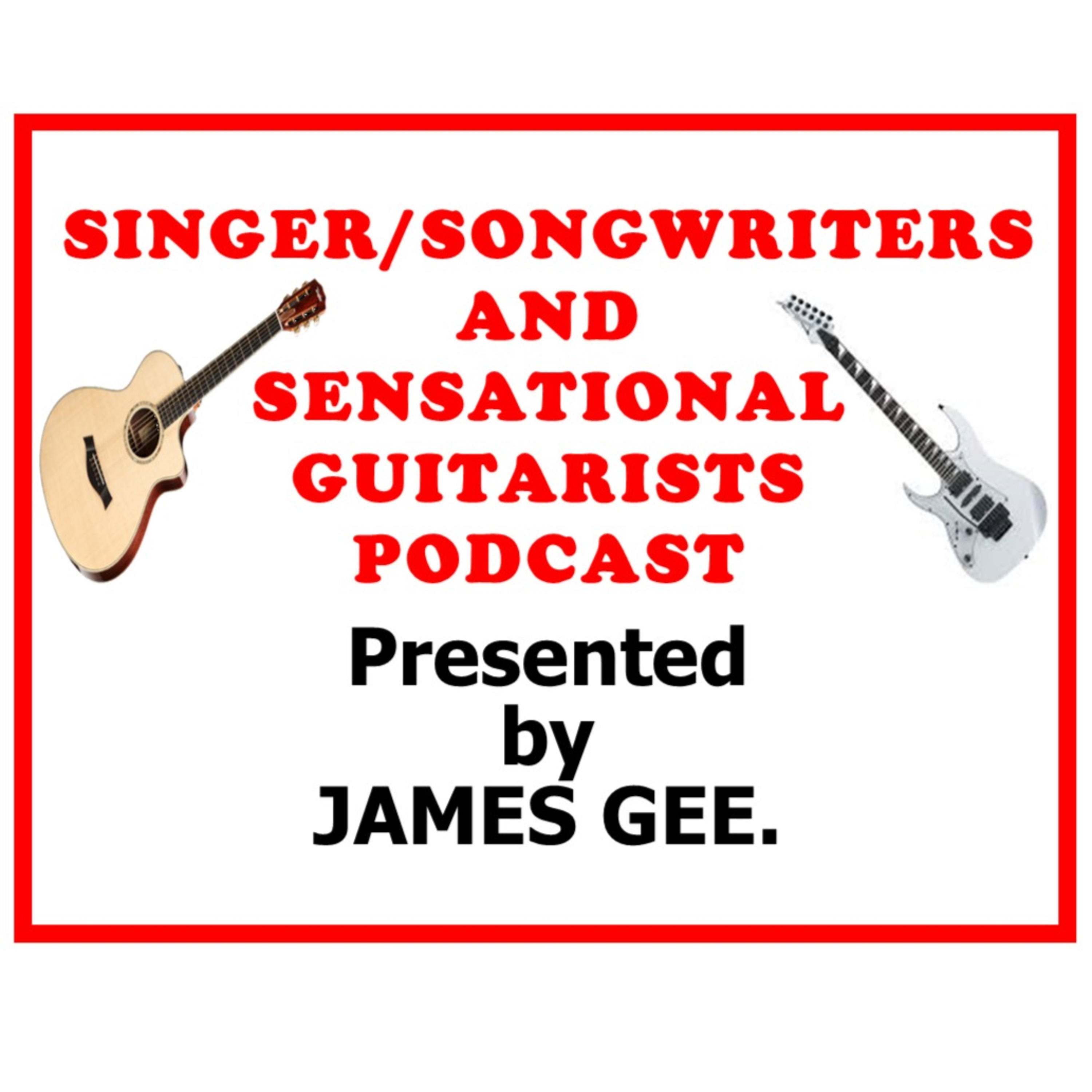 SINGER/SONGWRITERS AND SENSATIONAL GUITARISTS 