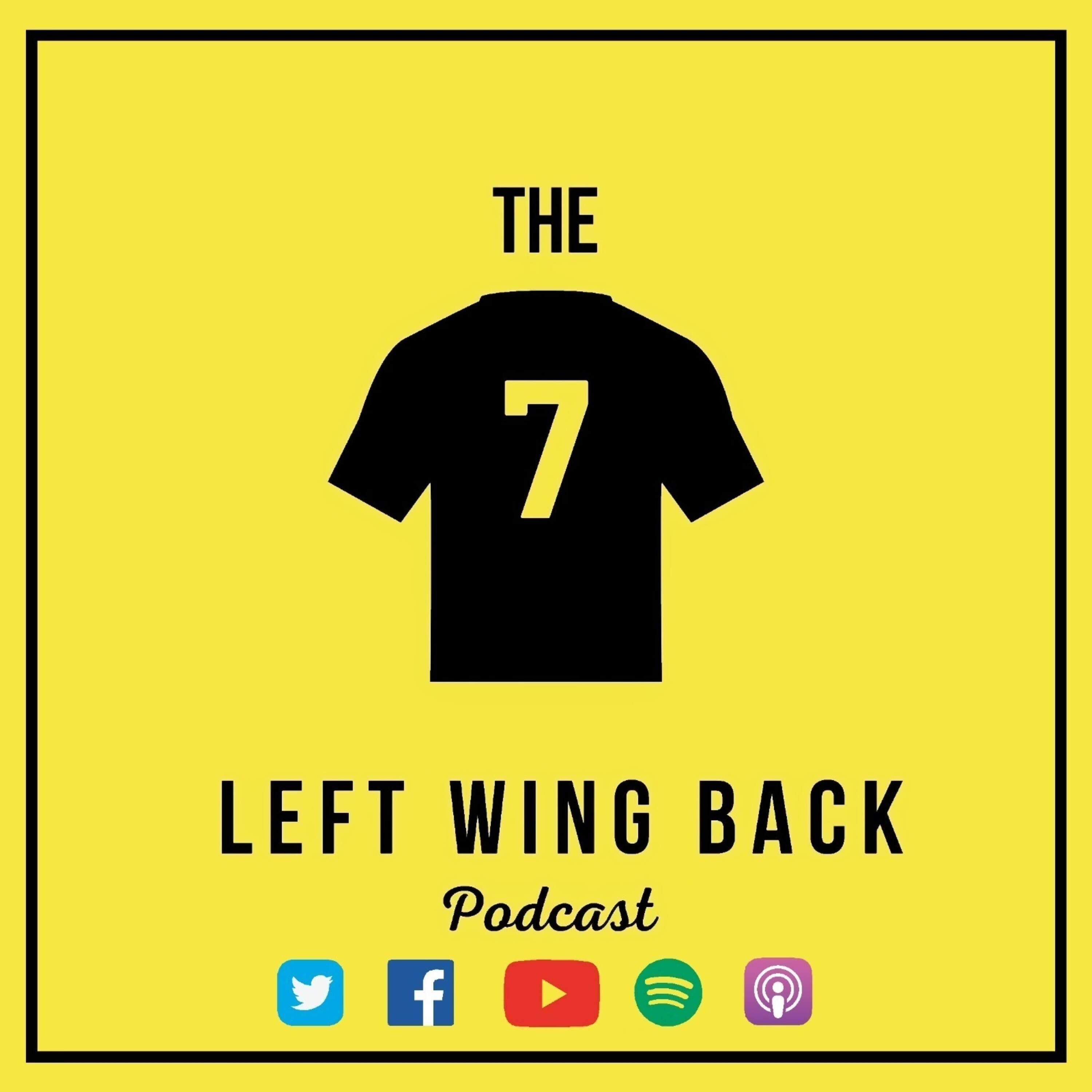 The Left Wing Back Podcast 