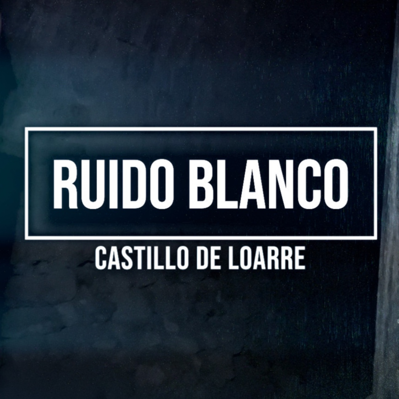 RUIDO BLANCO_ Castillo de Loarre