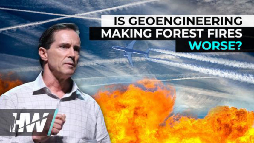 ⁣IS GEOENGINEERING MAKING FOREST FIRES WORSE?