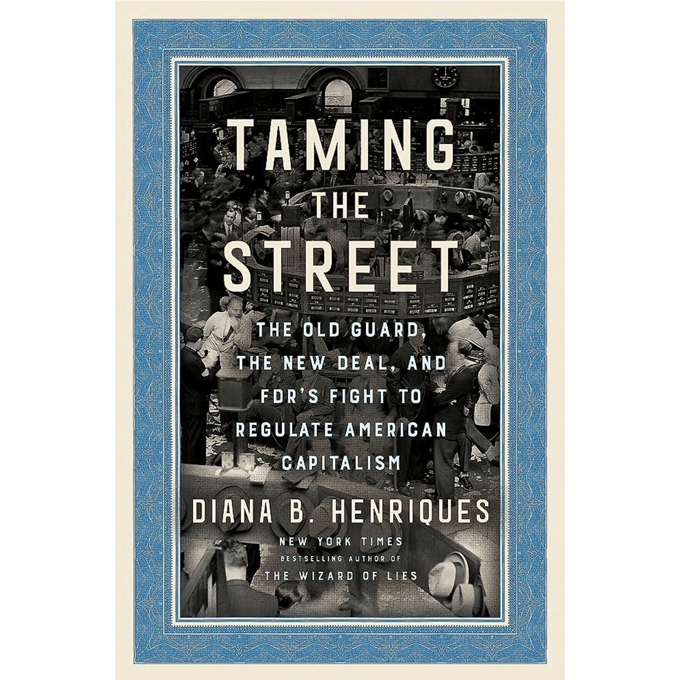 ⁣Diana B. Henriques - Taming the Street