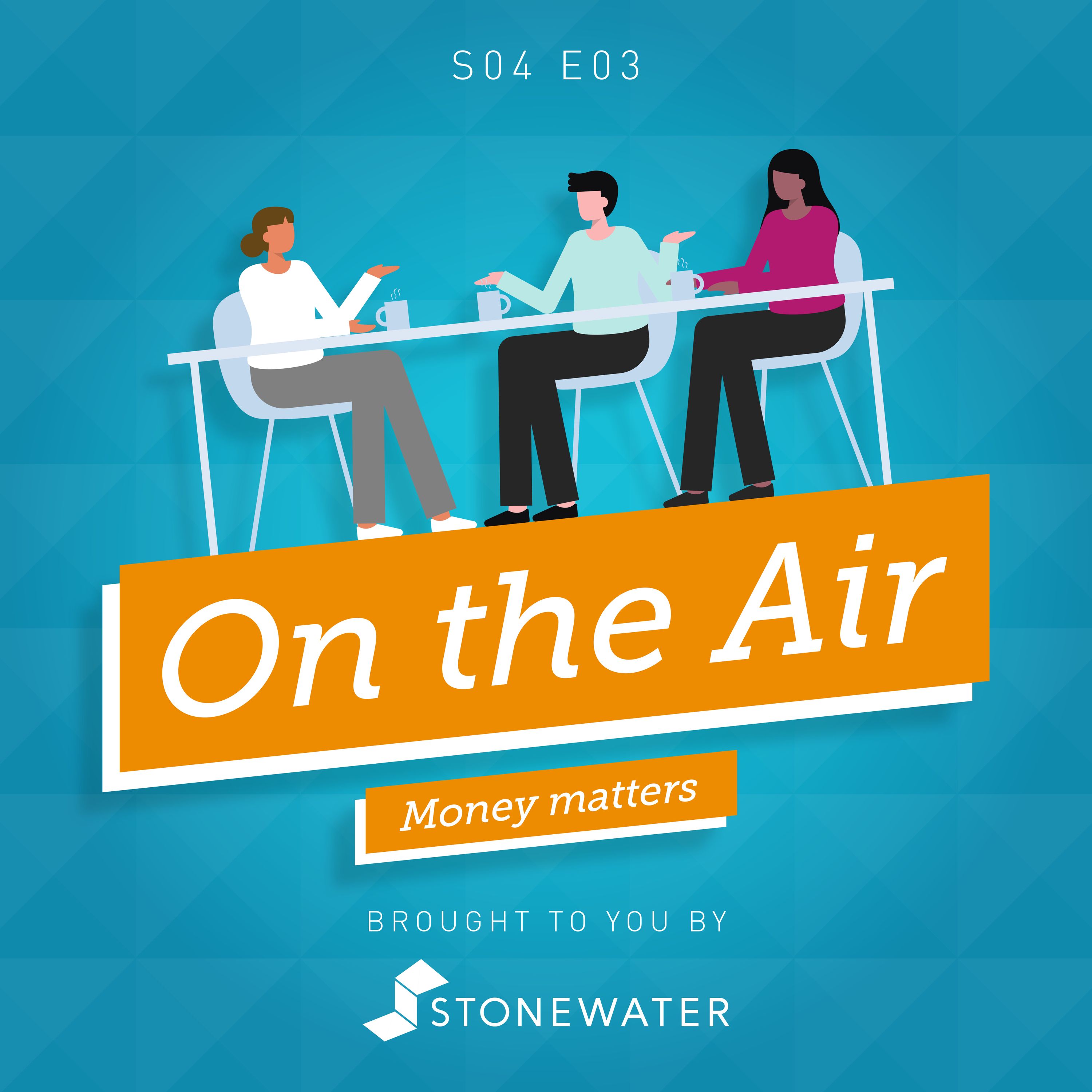 S4E03 Money Matters