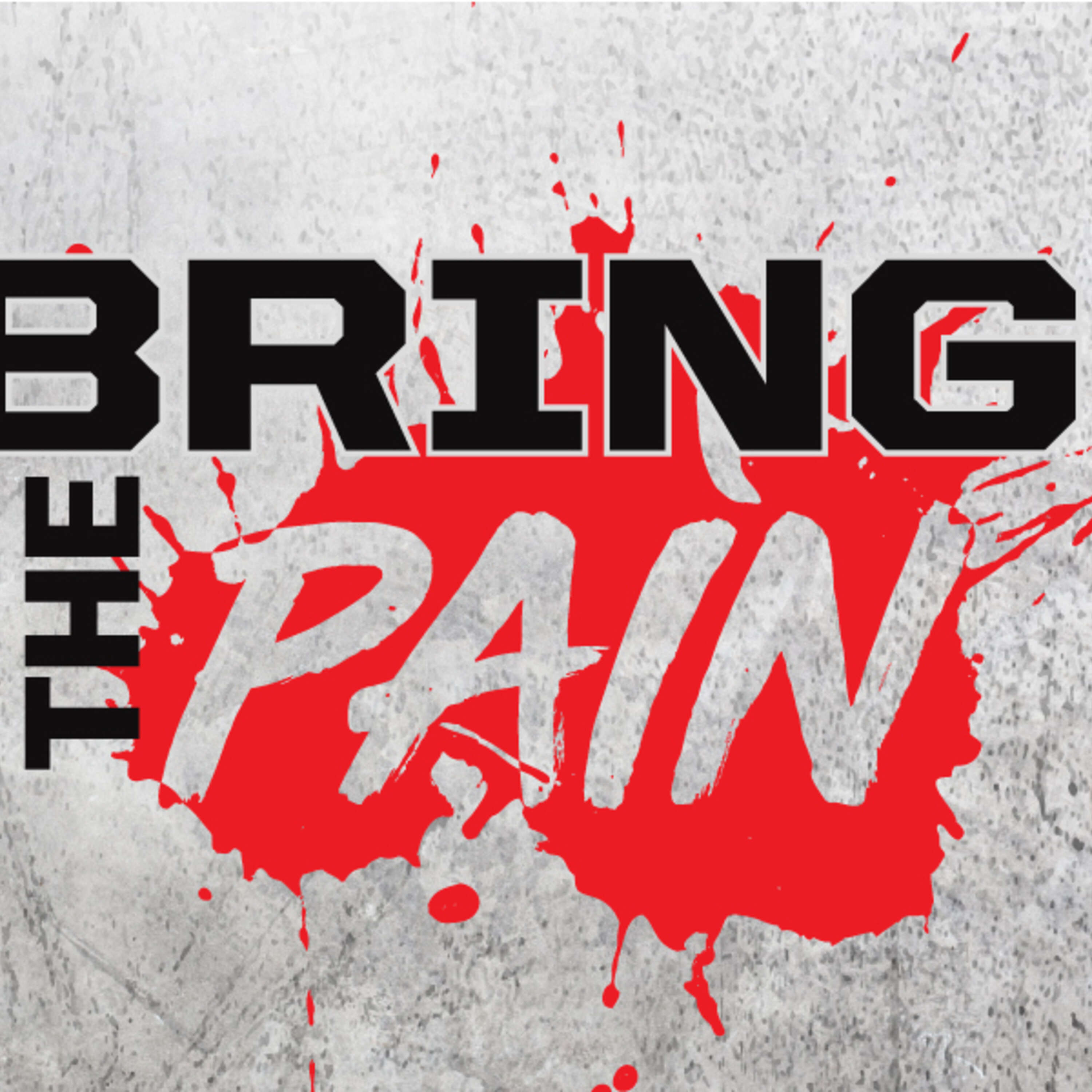 Bring The Pain | Hard Hits and Cool Picks Week Three