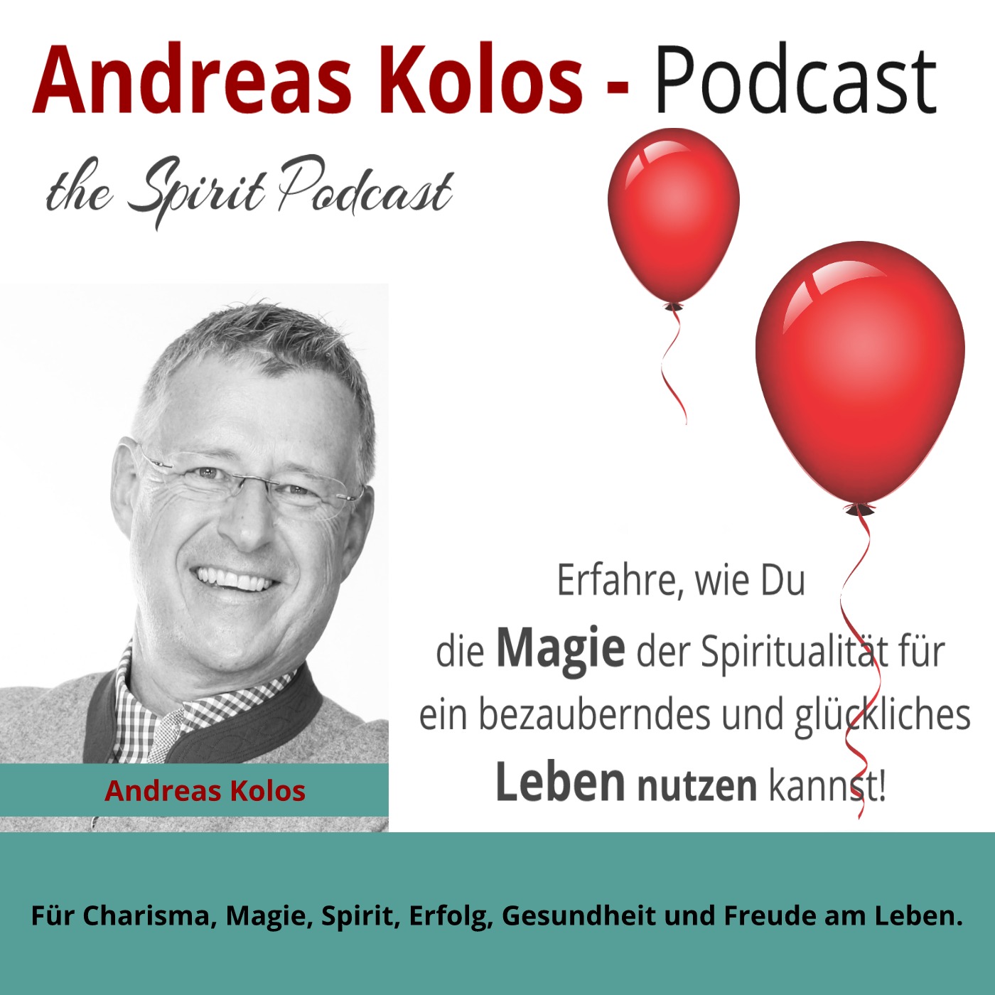 Andreas Kolos · The Spirit Podcast 