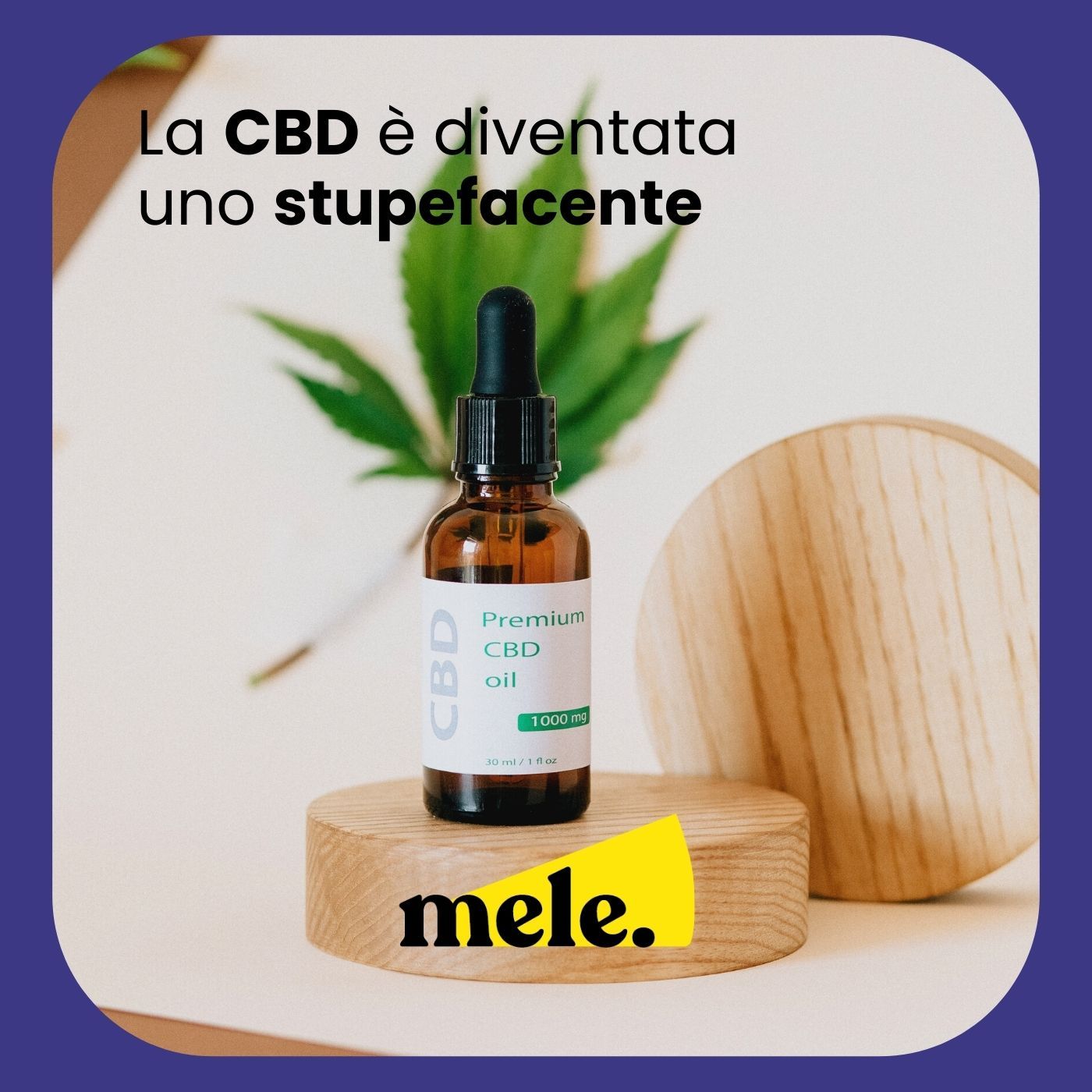 ⁣La CBD è diventata uno stupefacente