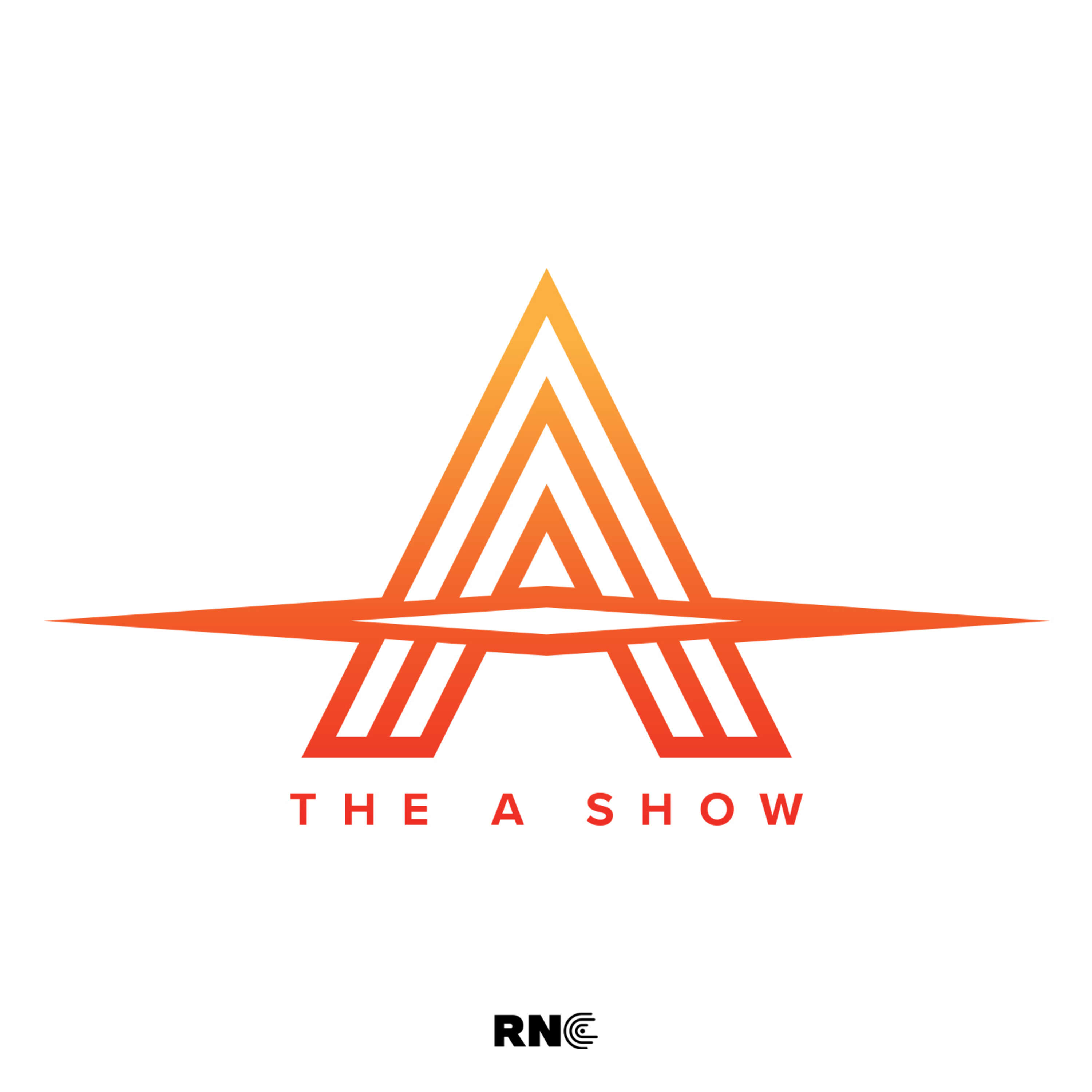 The A Show on RNC RADIO 