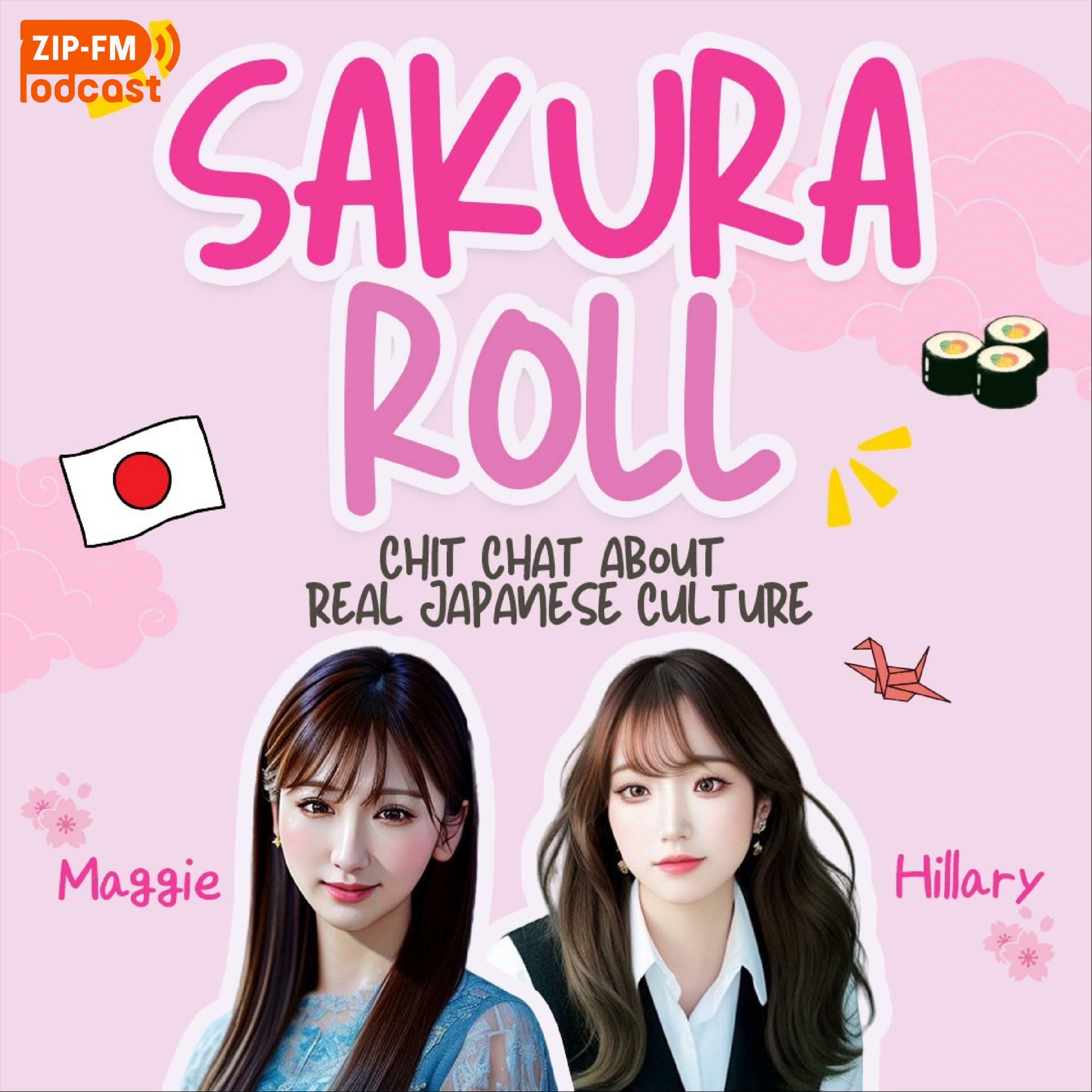 SAKURA ROLL -CHIT CHAT ABOUT REAL JAPANESE CULTURE- 