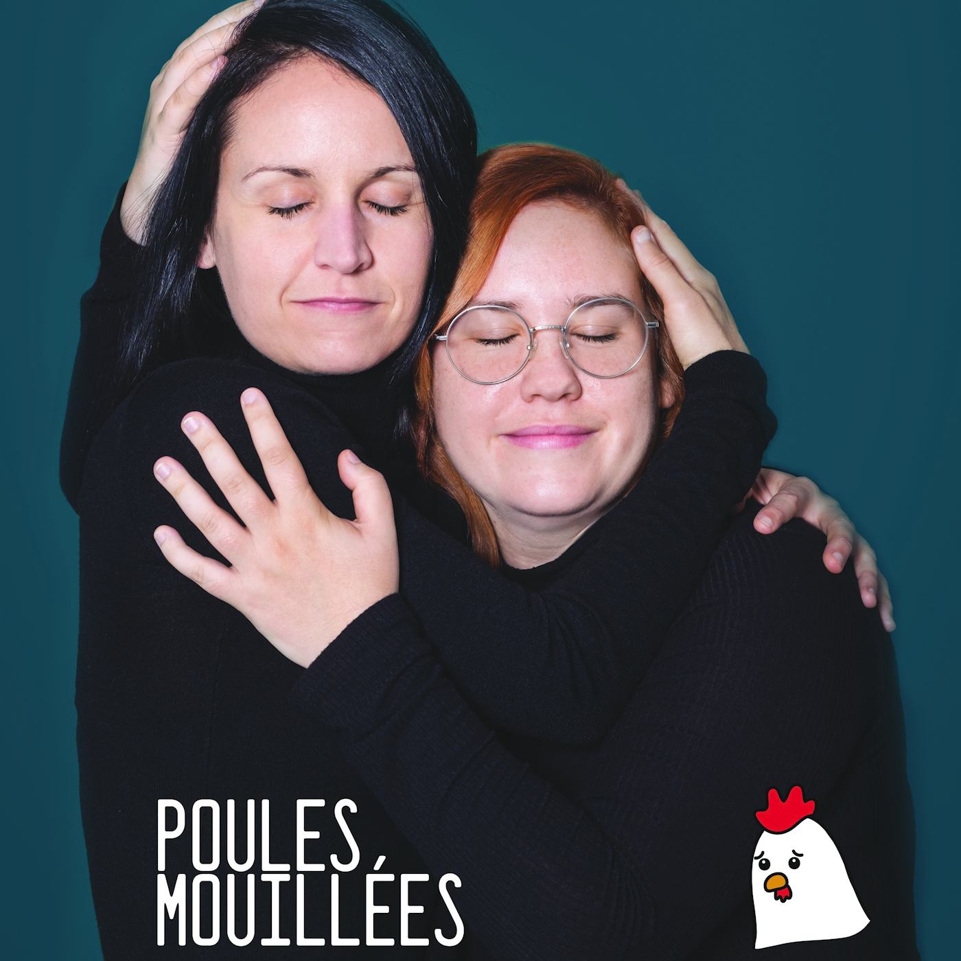 Poules Mouillées 
