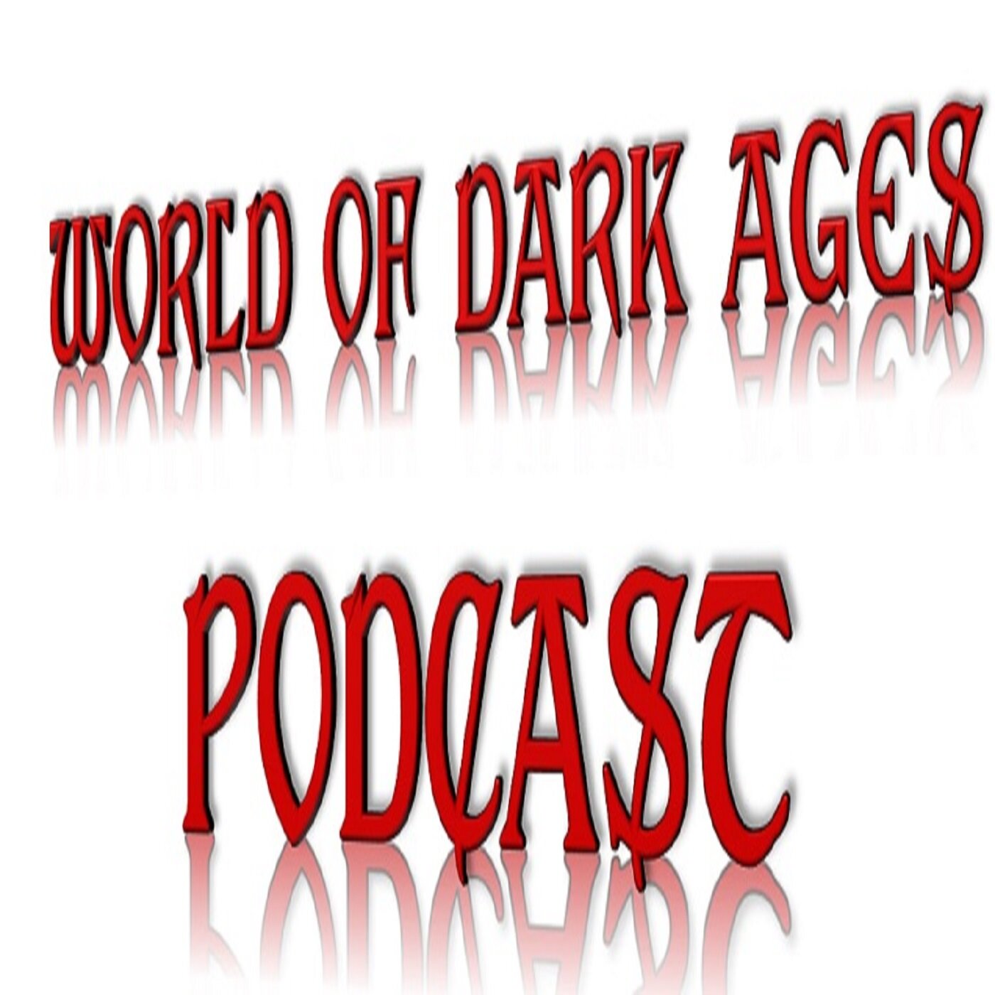 World of Dark Ages Podcast 